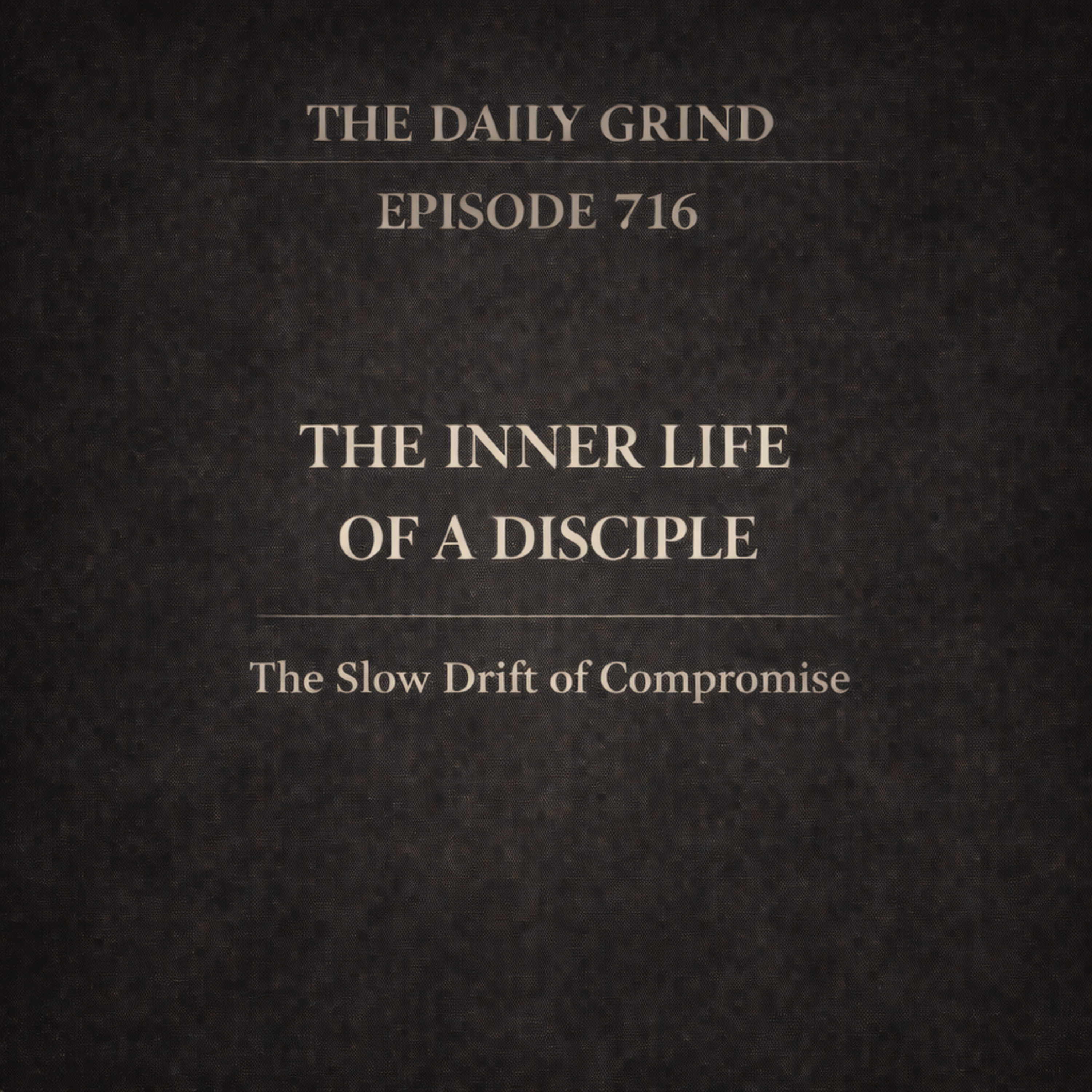 716 The Slow Drift of Compromise