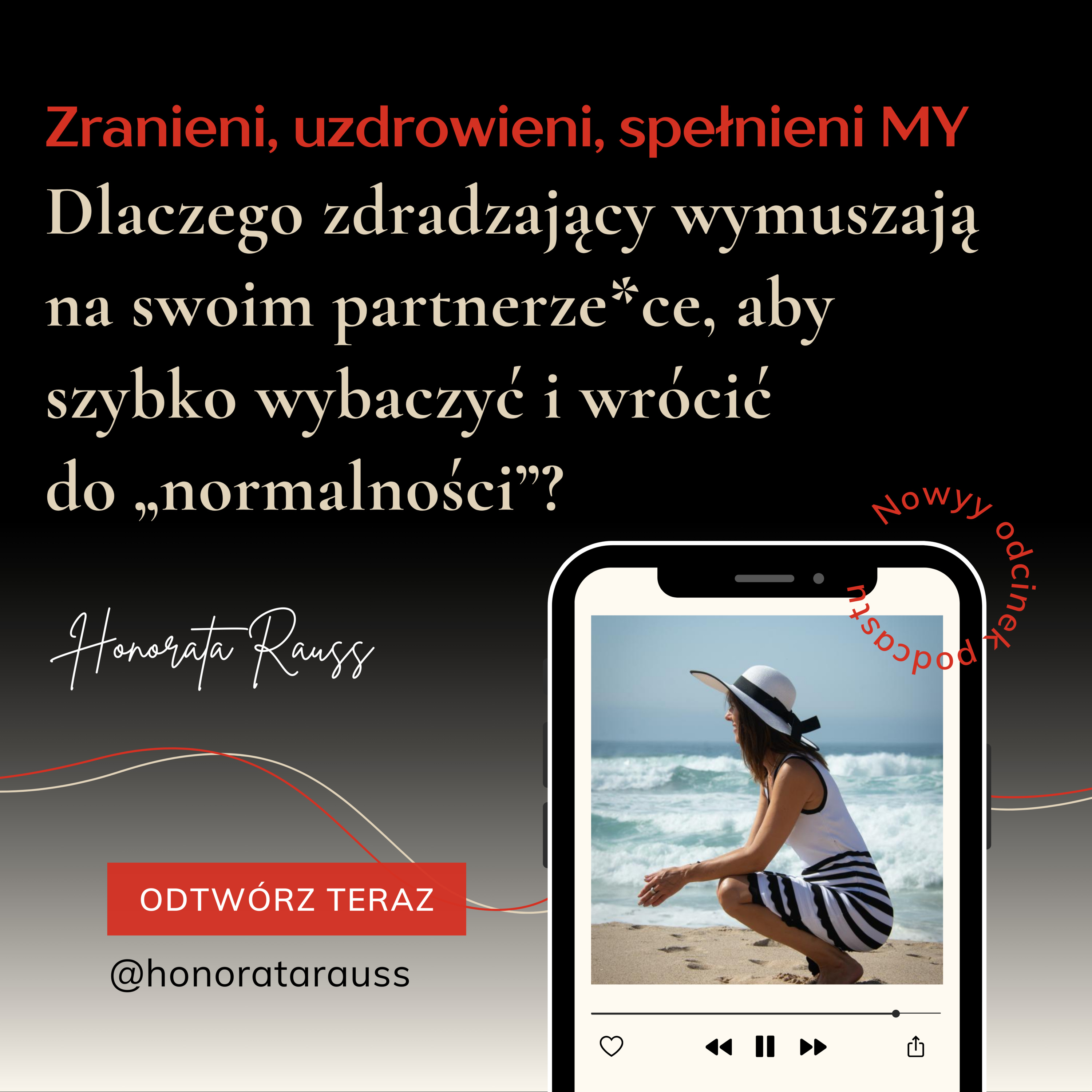 Honorata Rauss | Zranieni, uzdrowieni, spełnieni MY