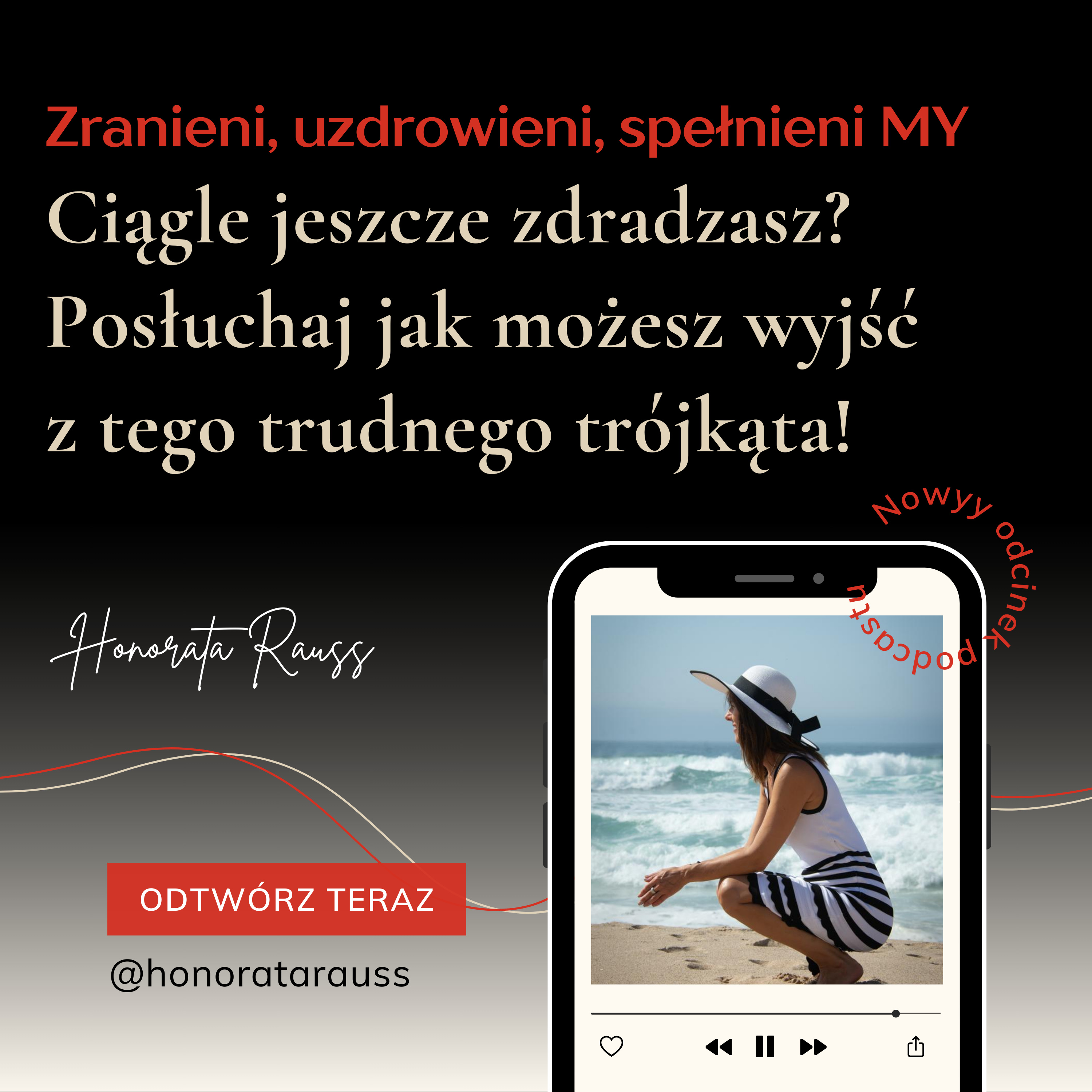 Honorata Rauss | Zranieni, uzdrowieni, spełnieni MY