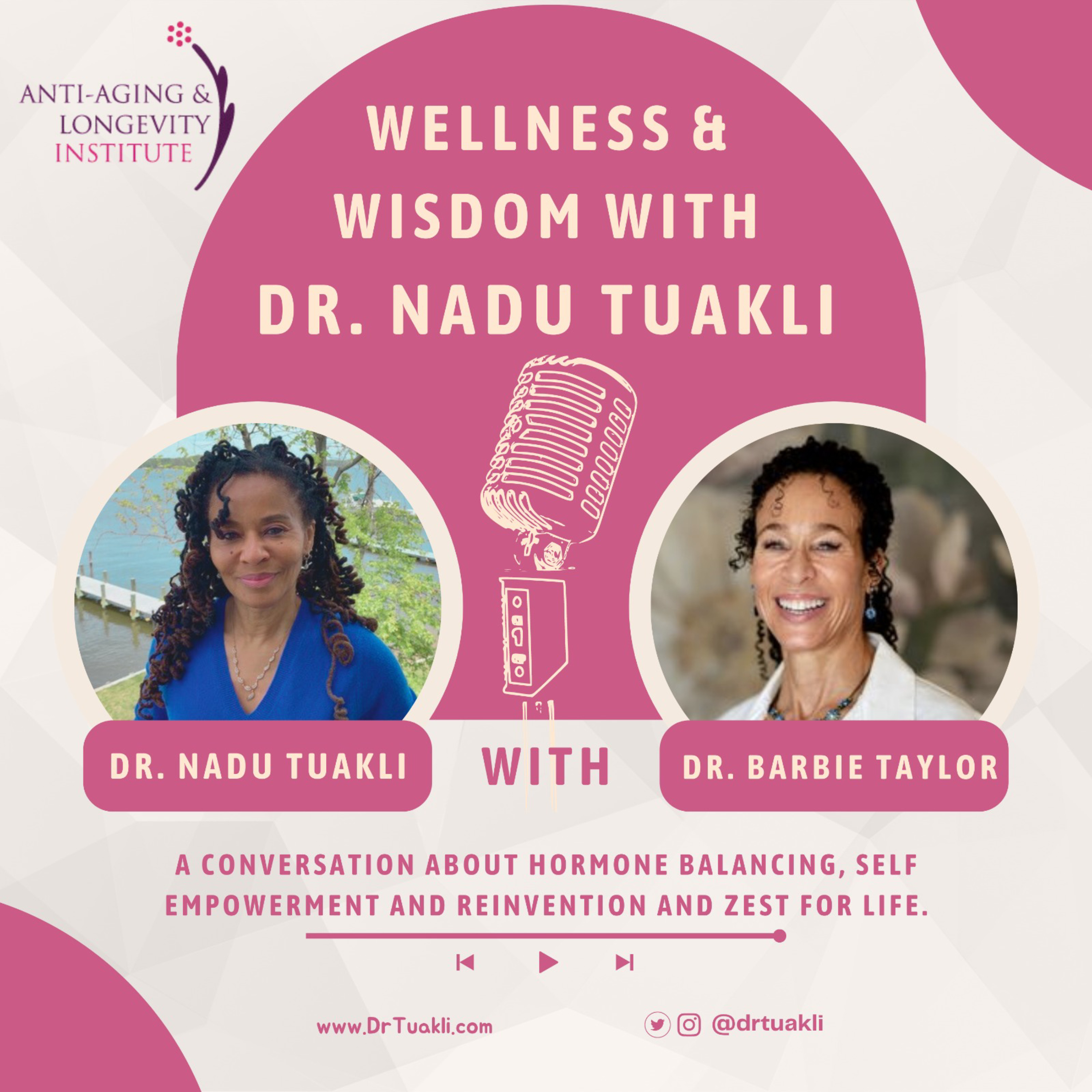 Wellness And Wisdom with Dr Nadu Tuakli