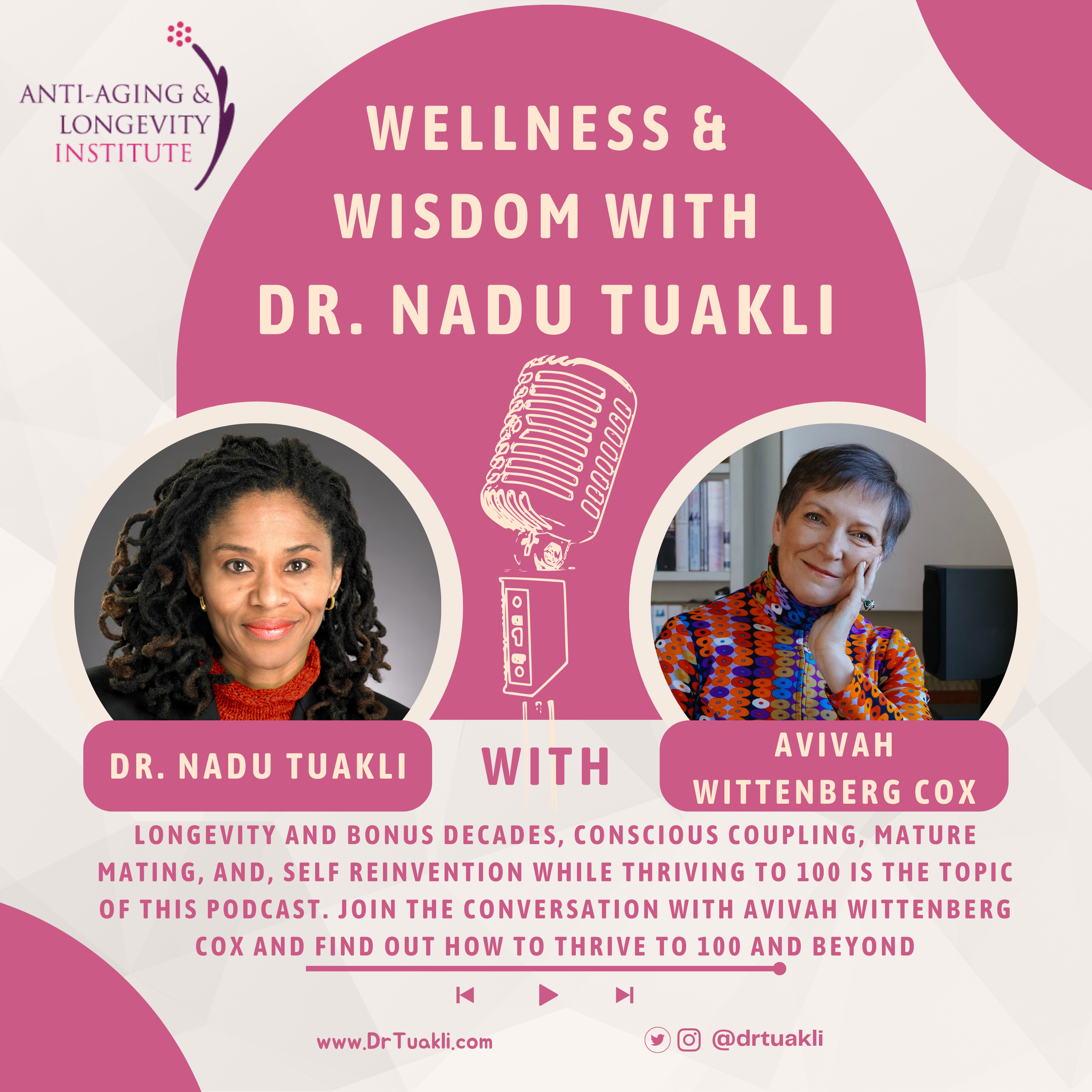 Wellness And Wisdom with Dr Nadu Tuakli