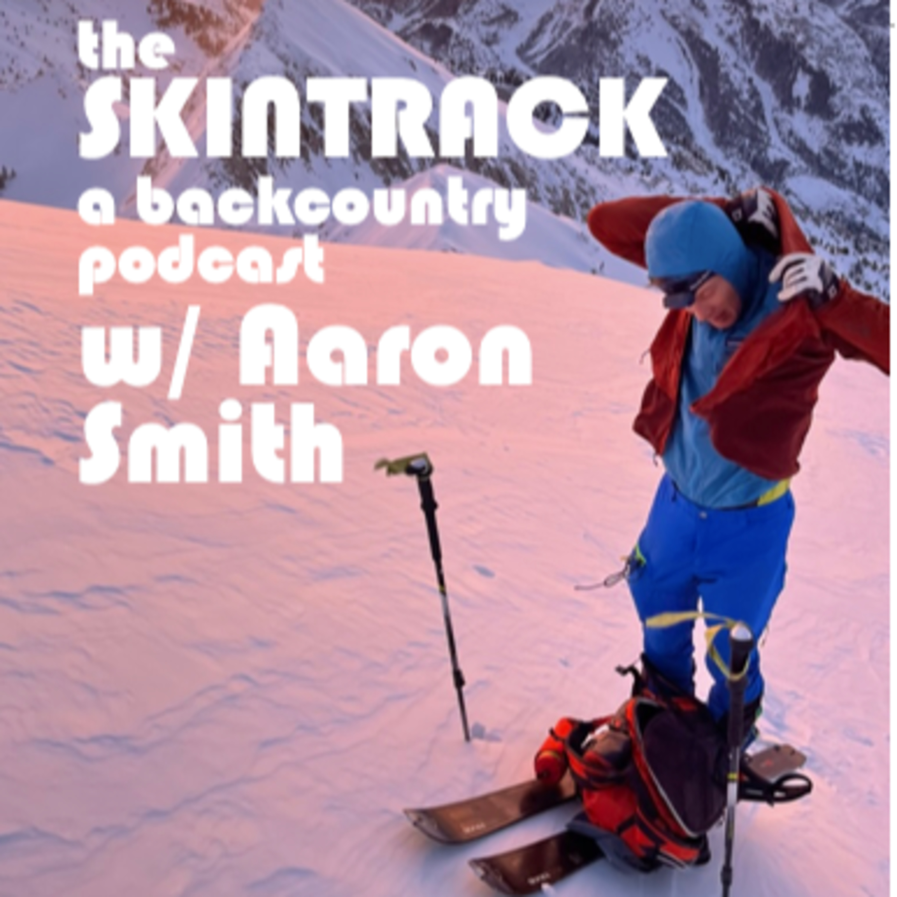 Volcanos in Ecuador, Strava's place in the backcountry, temazcal cermony, and more with Aaron Smith