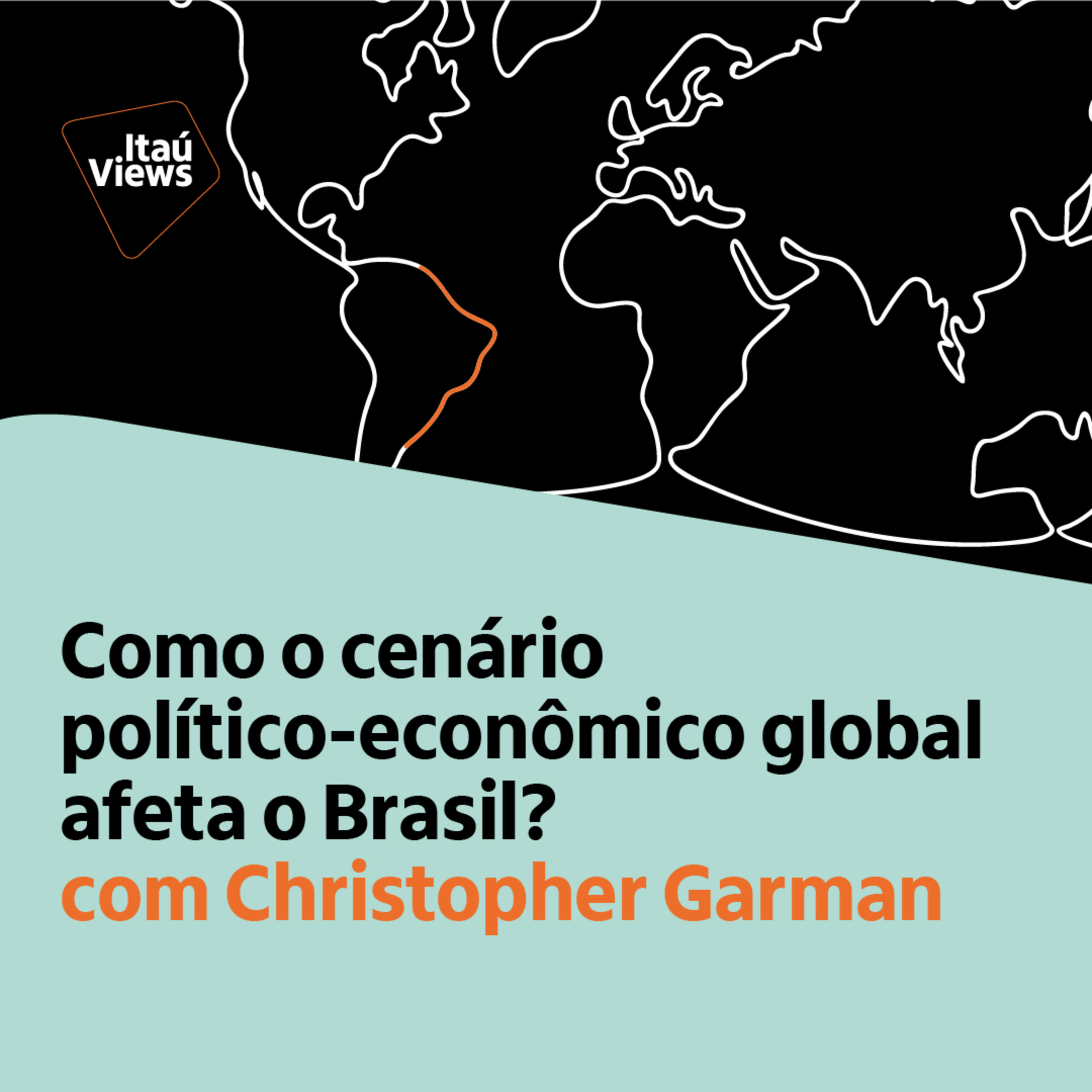 T6 #49 | Como o cenário político-econômico global afeta o Brasil? com Christopher Garman episode artwork