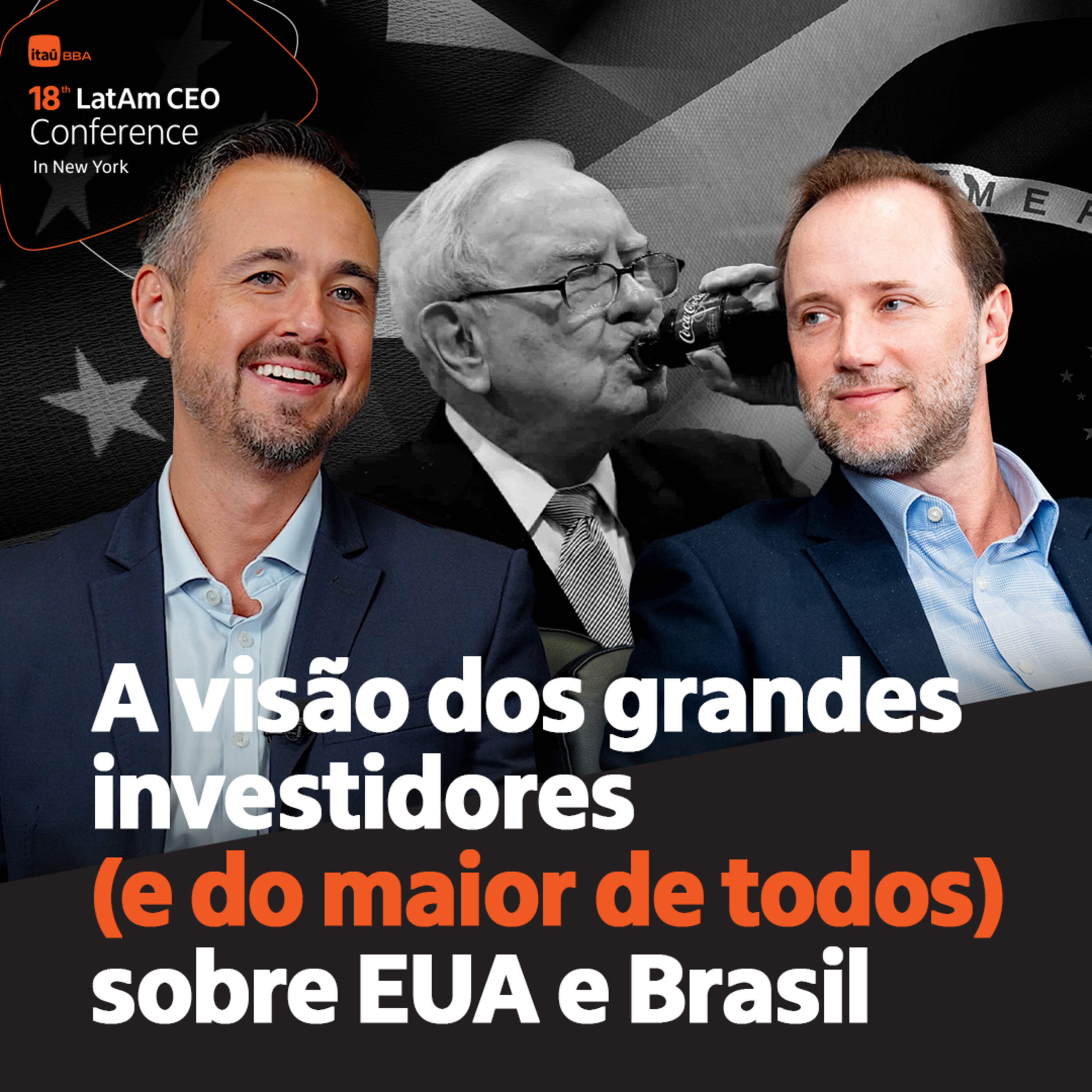 T7 #20 | A visão dos grandes investidores (e do maior de todos) sobre EUA e Brasil episode artwork