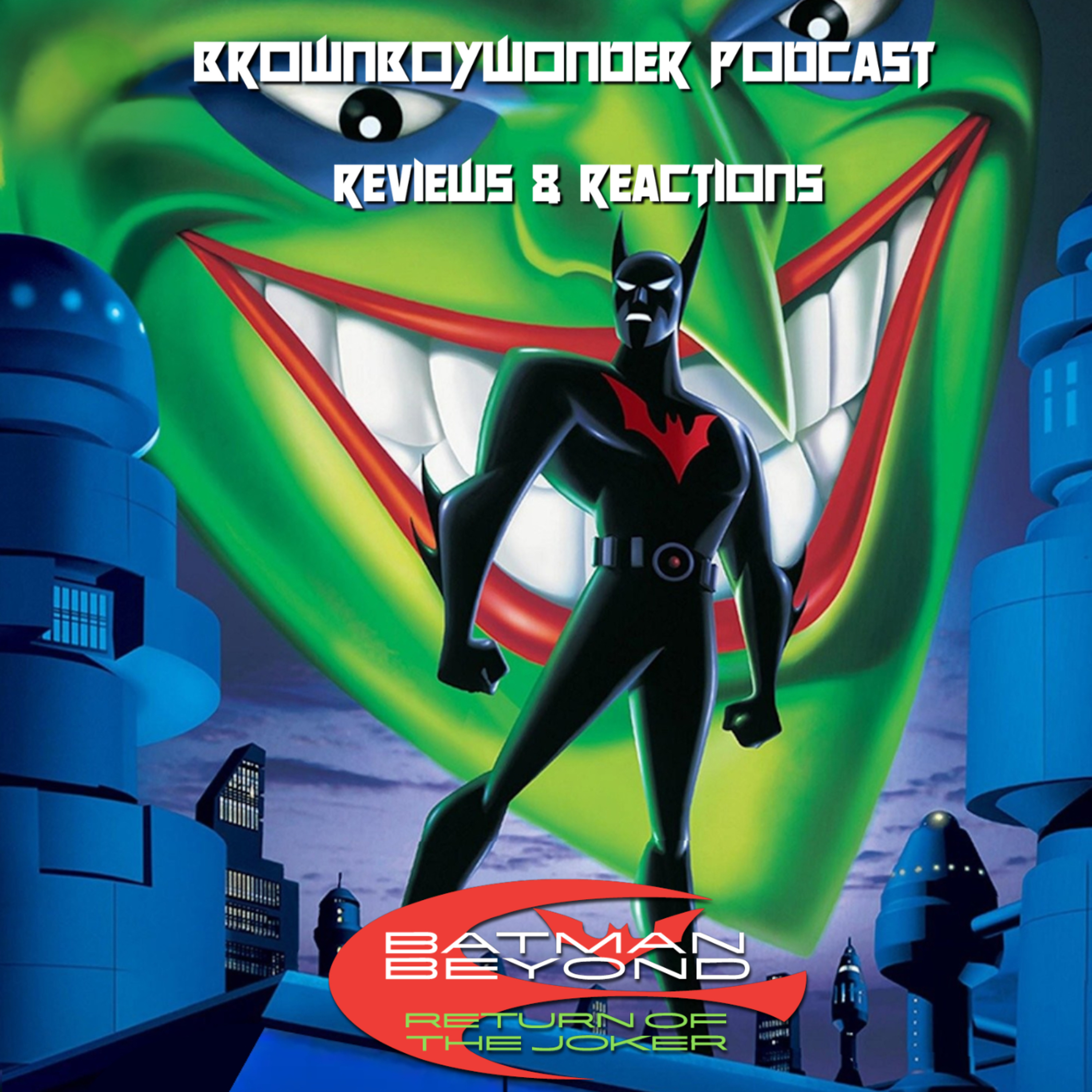 Batman Beyond: Return of the Joker (2000) Reviews & Reactions episode artwork