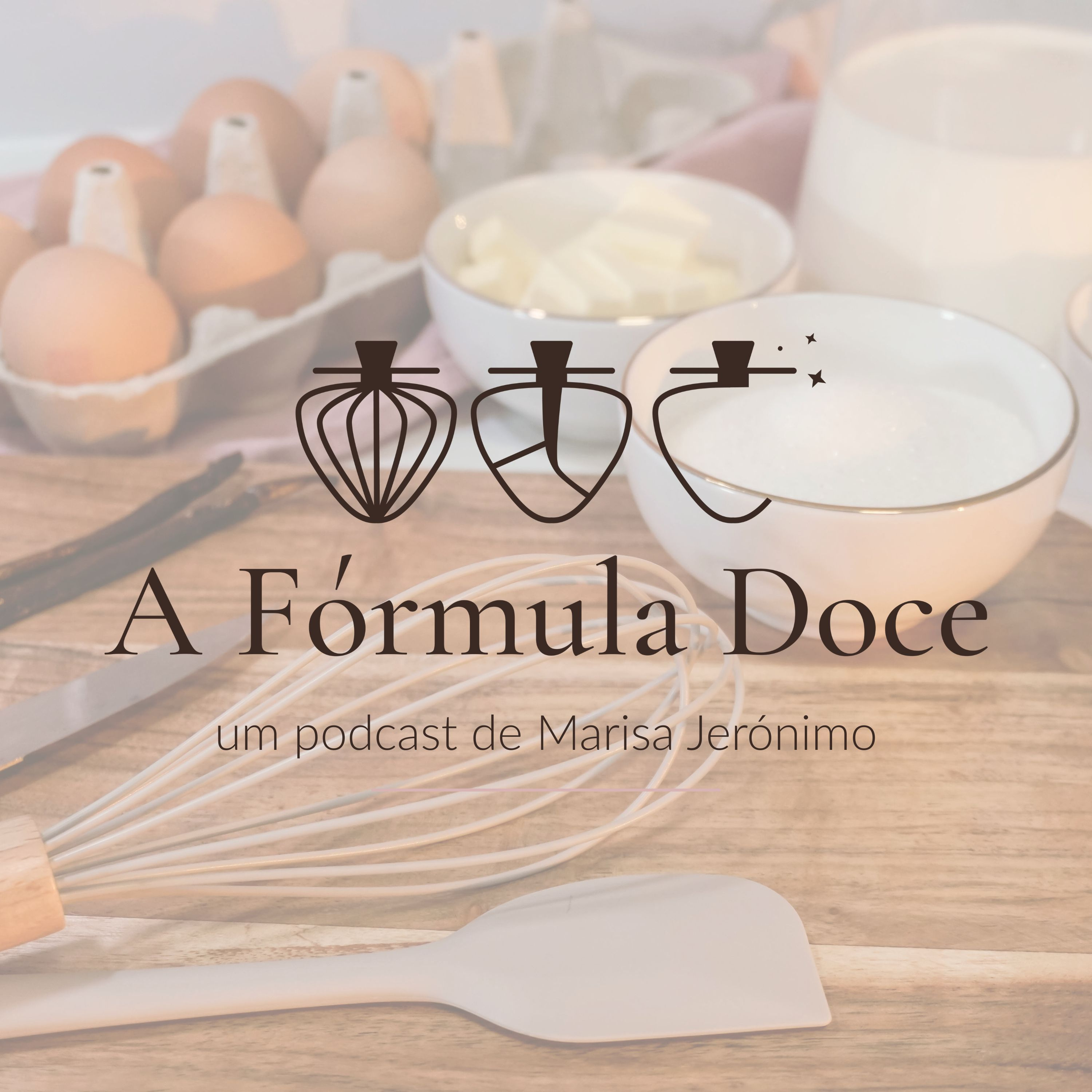 #00 A Fórmula Doce: Onde a técnica encontra a alma episode artwork