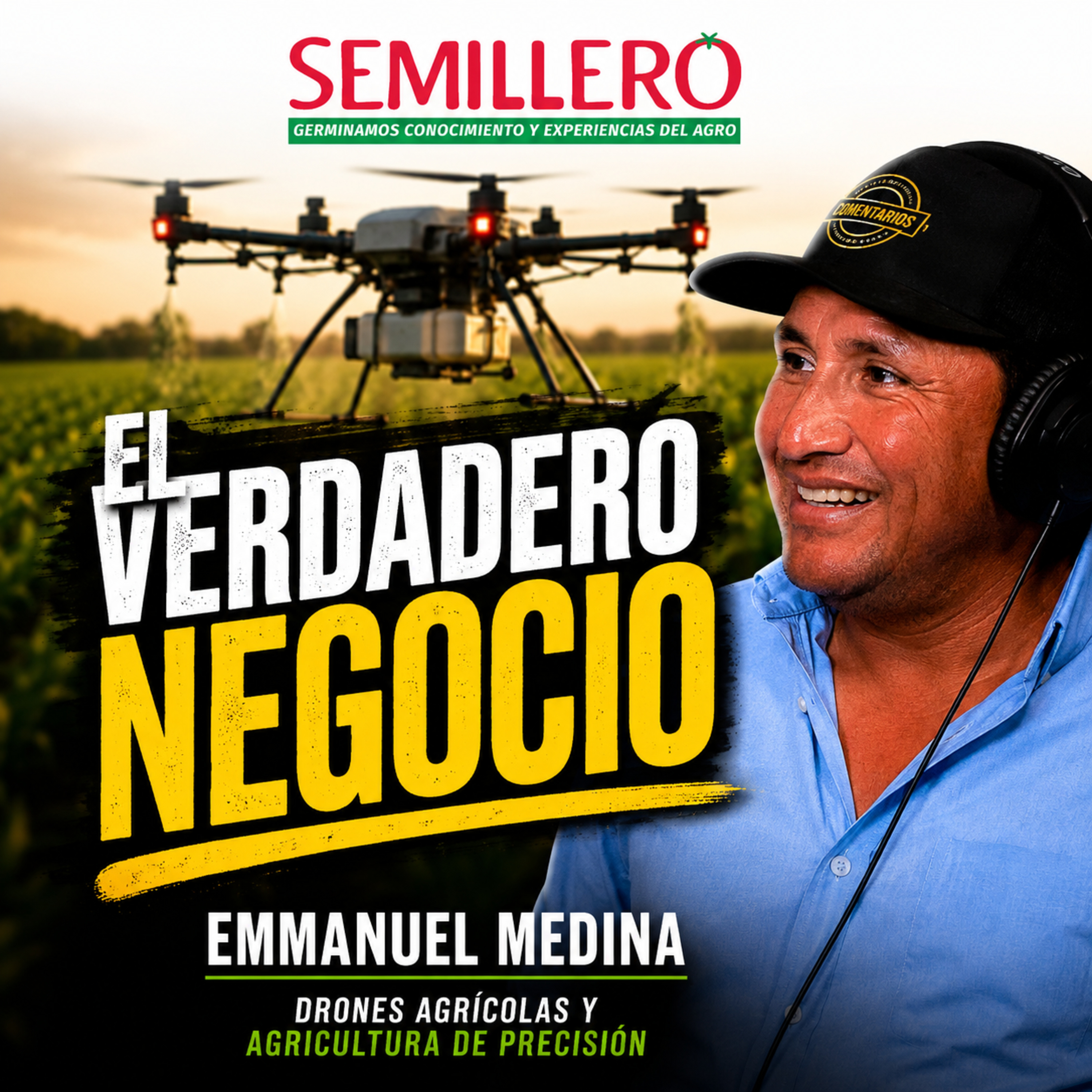 ¿Vale la pena invertir en un dron agrícola? Lecciones del Congreso Nacional de Drones | Emmanuel Medina #125 episode artwork