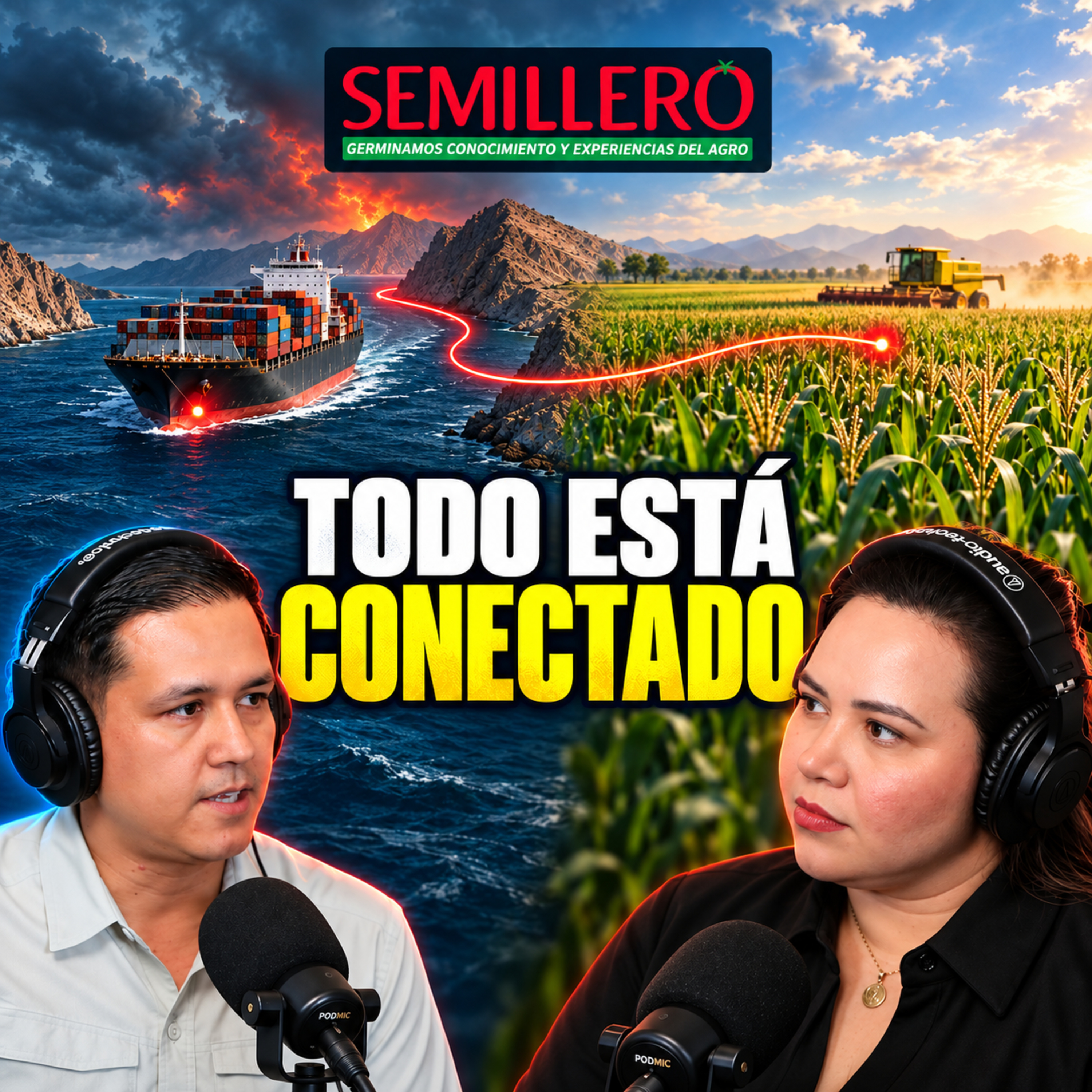 De Ormuz a México: los hechos que sacudieron al agro en 2026 episode artwork