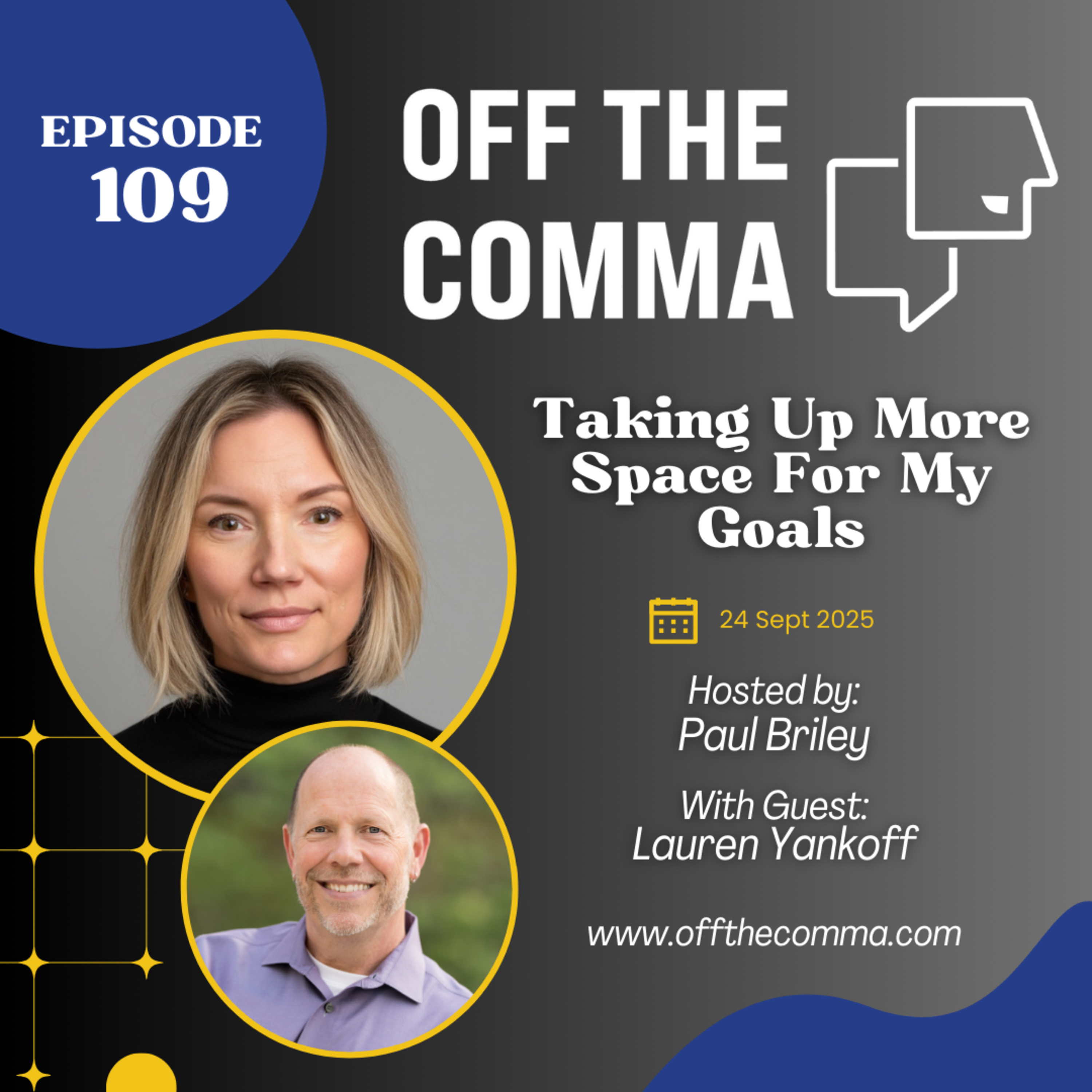 #109 Taking Up More Space For My Goals with Lauren Yankoff episode artwork