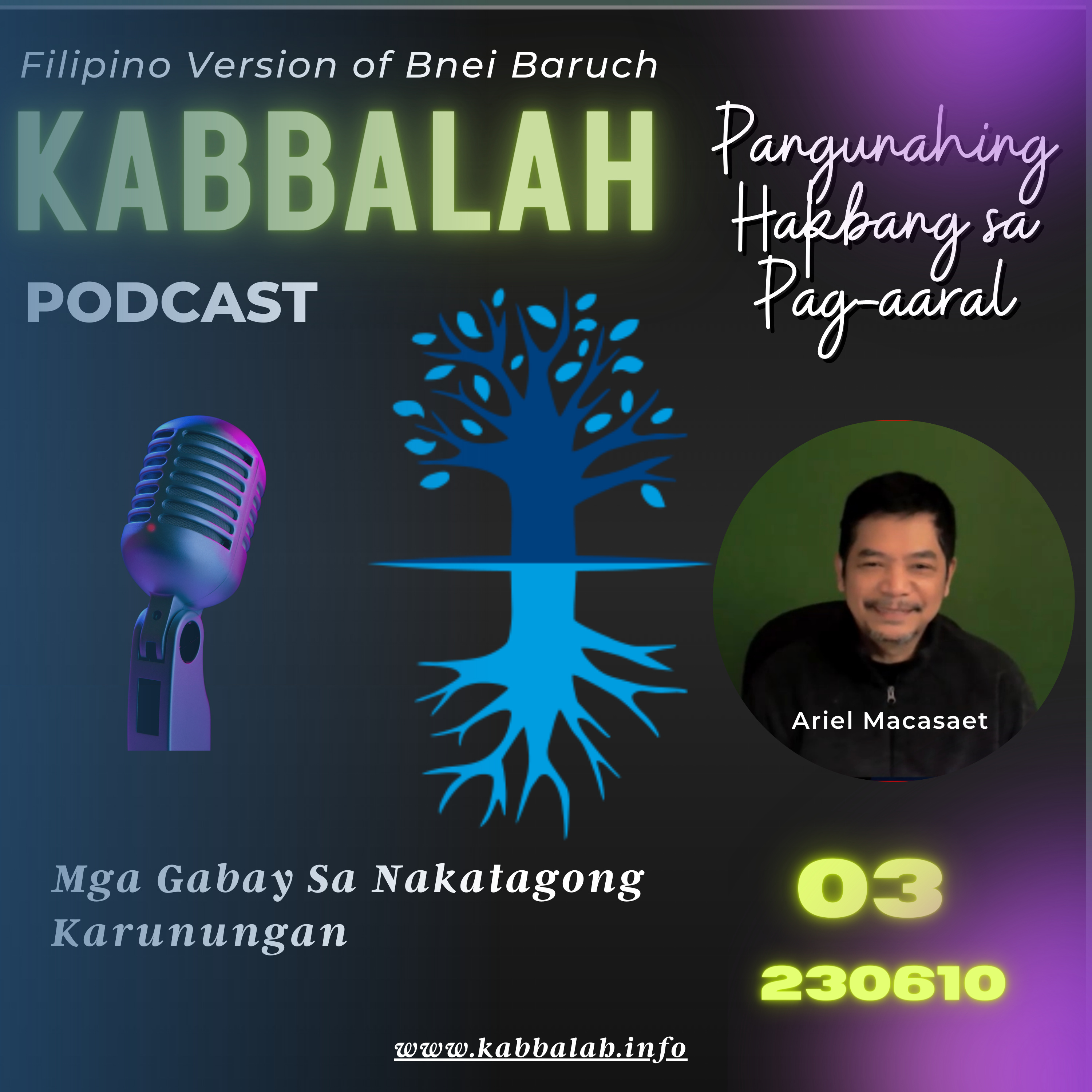 Episode 3-"Gabay Sa Nakatagong Karunungan Ng Kabbalah"(Guide to the Hidden Wisdom of Kabbalah) episode artwork