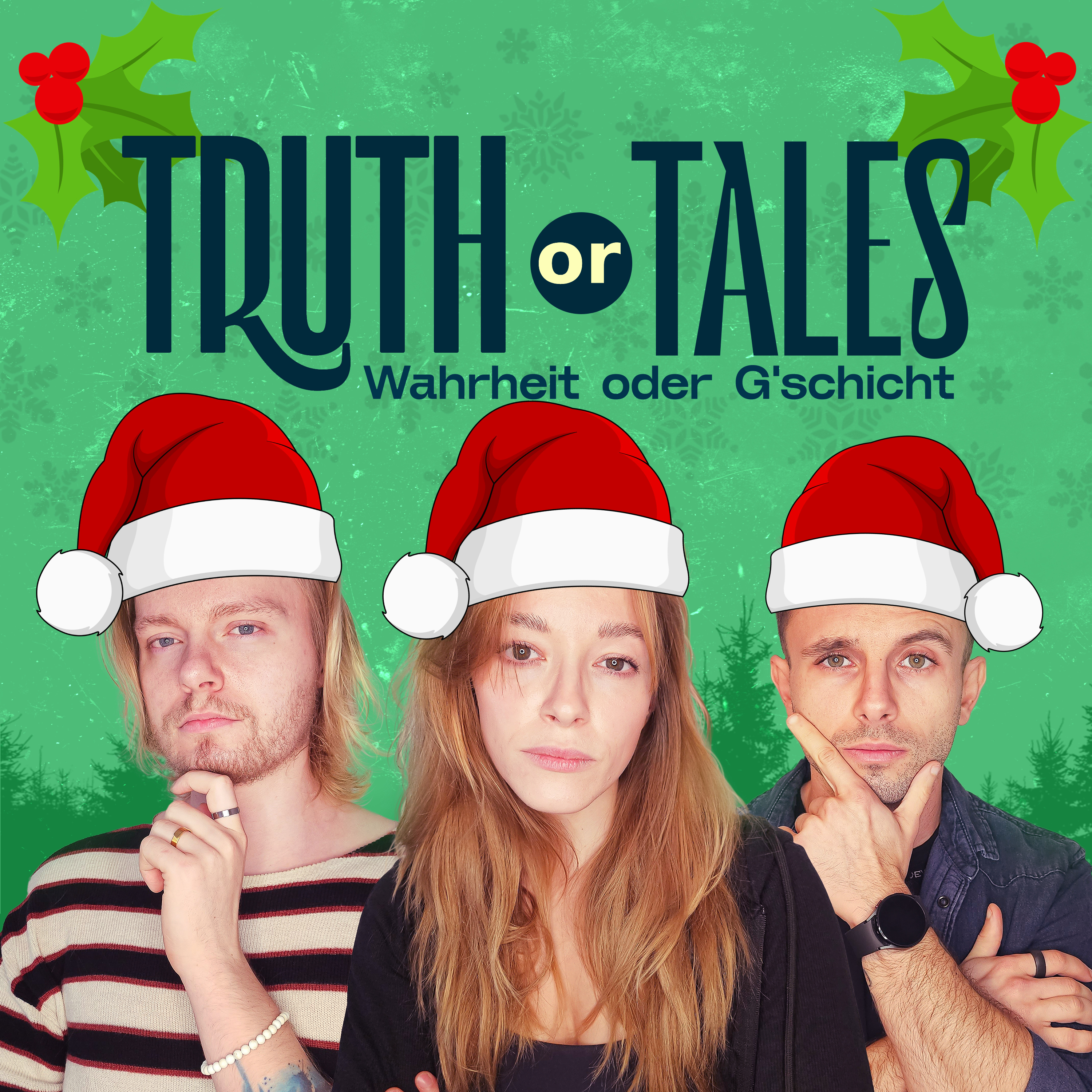 Truth or Tales - Wahrheit oder G\'schicht