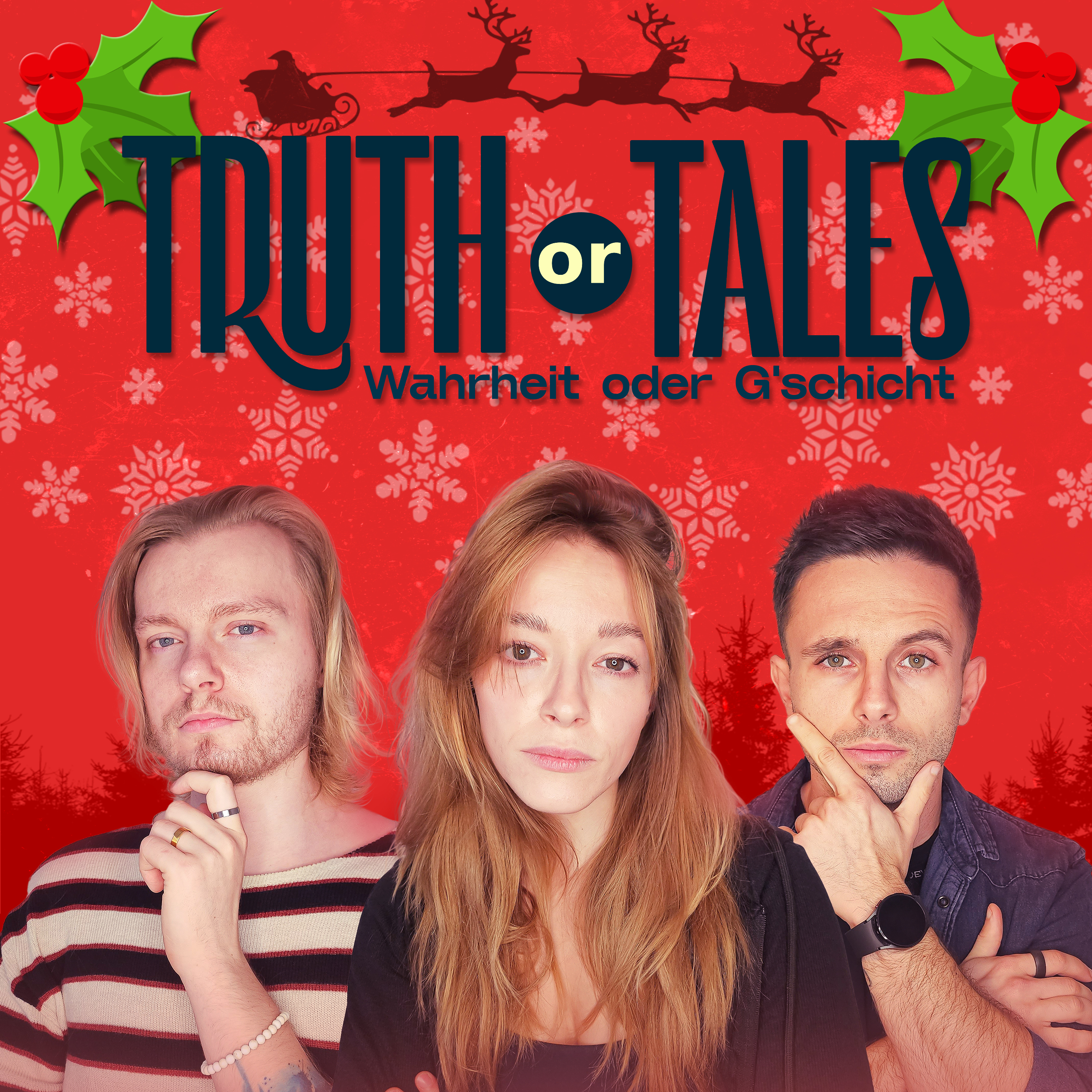 Truth or Tales - Wahrheit oder G\'schicht
