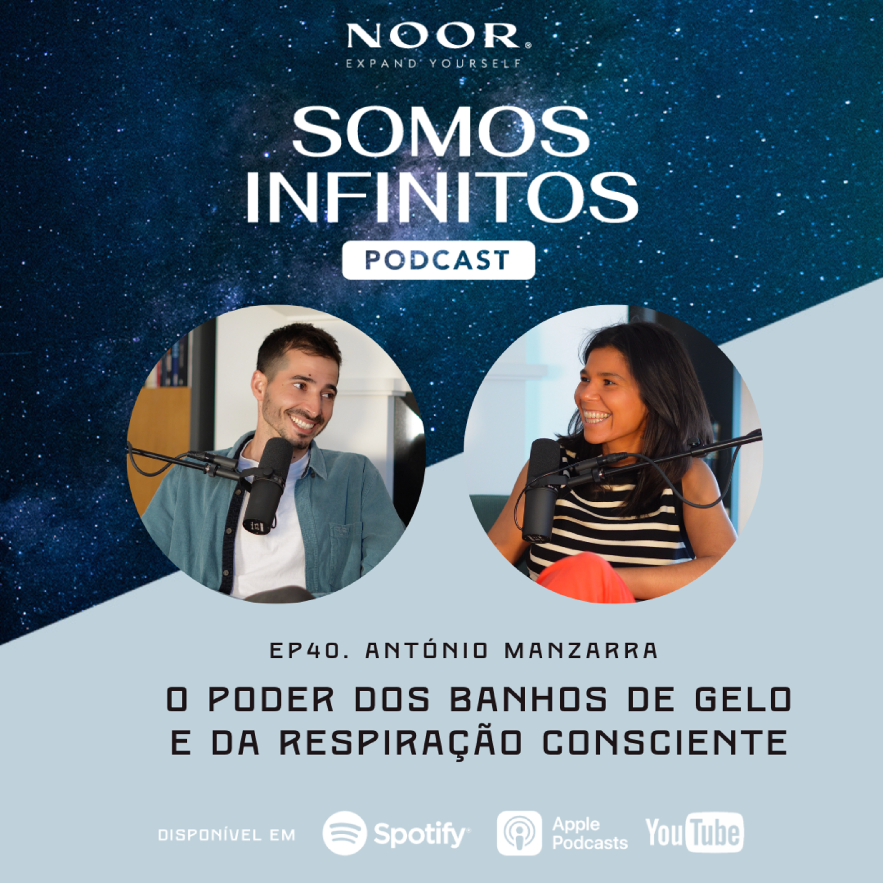 EP40 - António Manzarra - O Poder dos Banhos de Gelo e da Respiração Consciente episode artwork