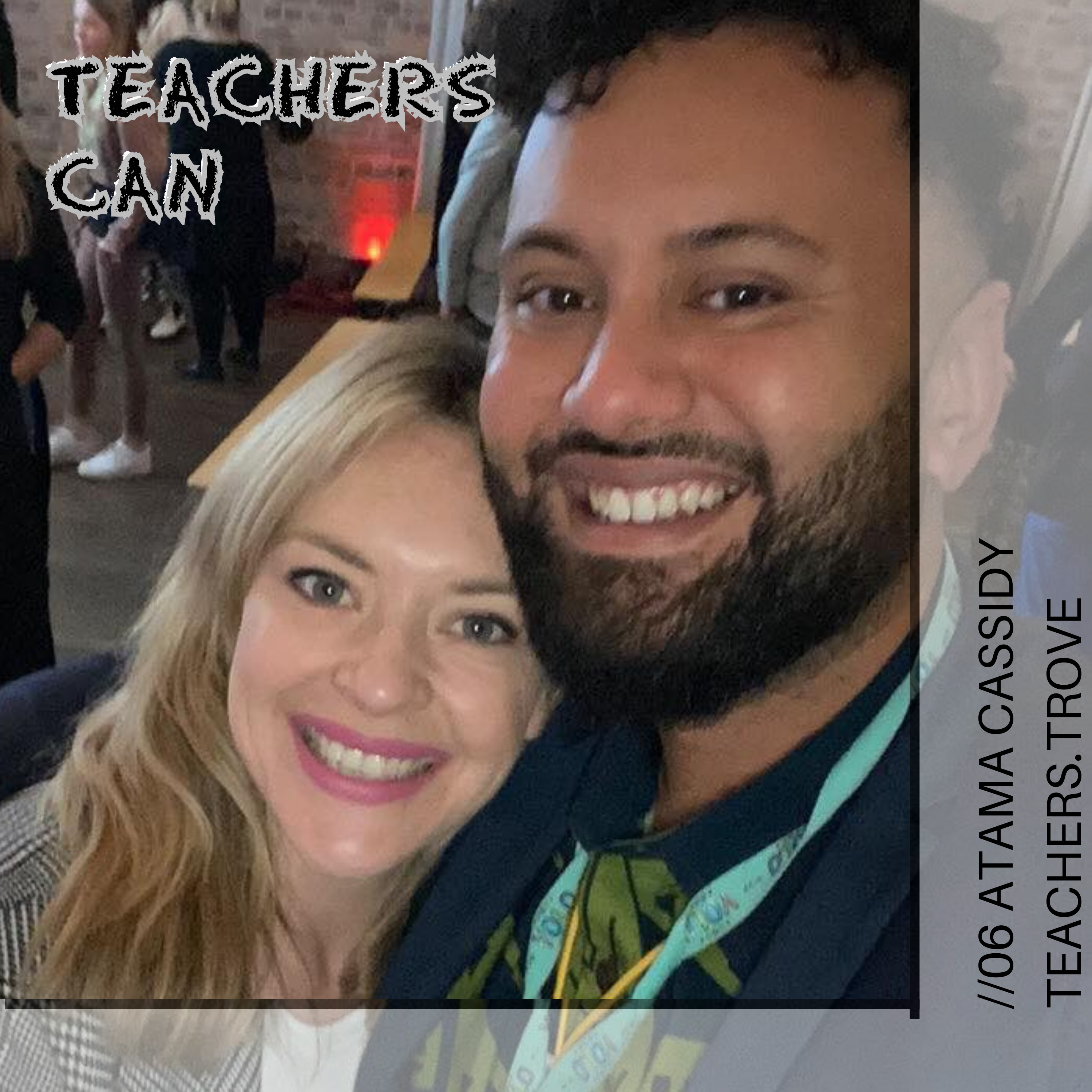 Teachers Can ... lead with empathy episode artwork
