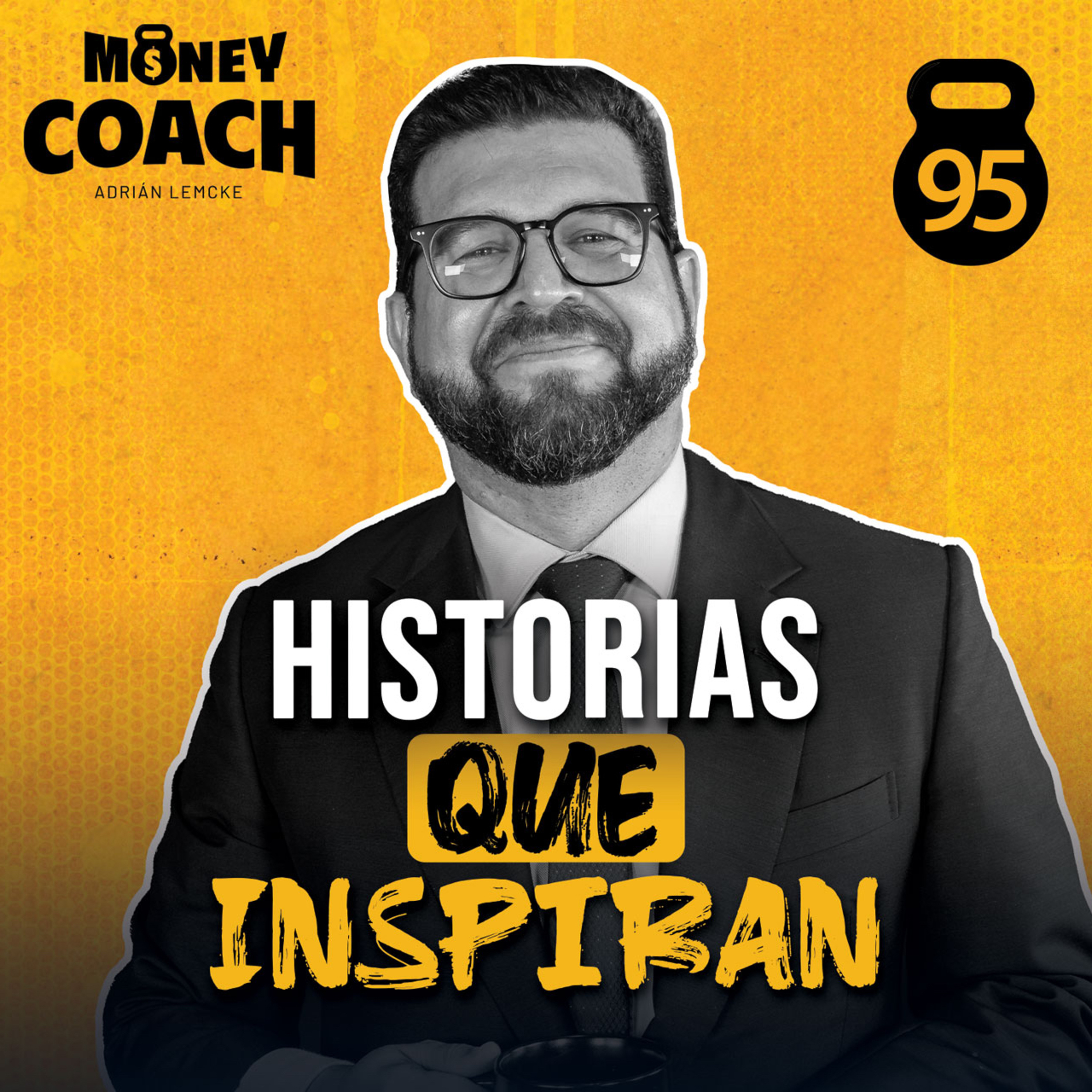 95 | Historias que Inspiran: Cómo un Costarricense Llegó a Dirigir BAC Credomatic Guatemala
