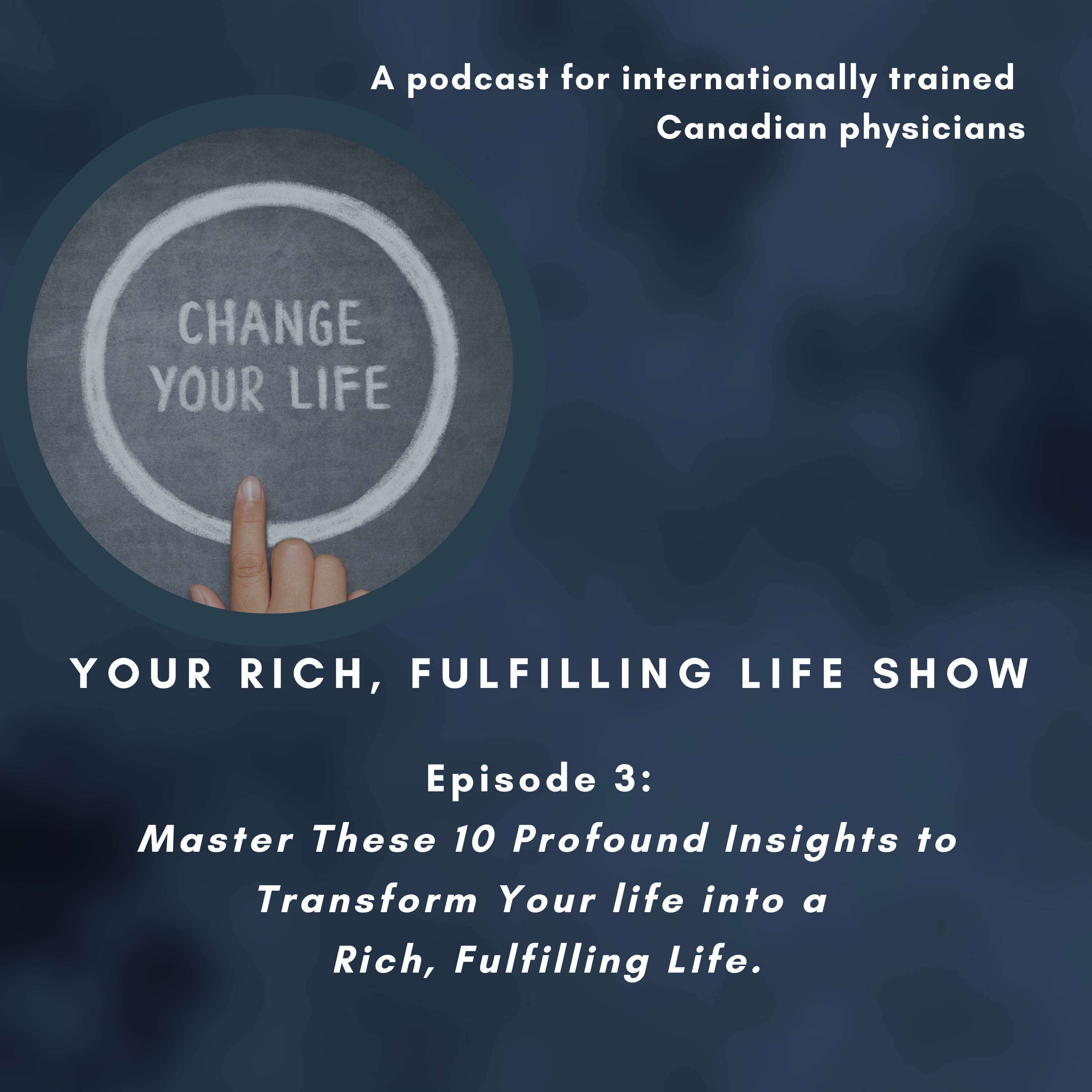 Your Rich, Fulfilling Life Show
