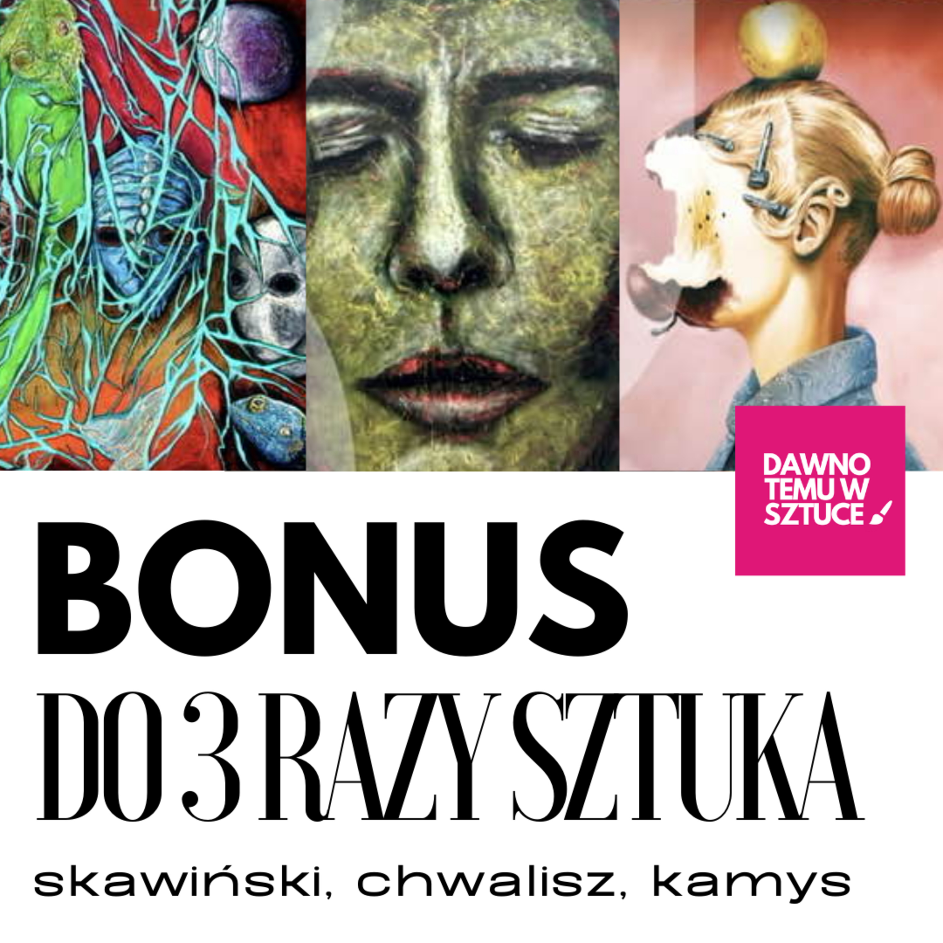 DAWNO TEMU W SZTUCE