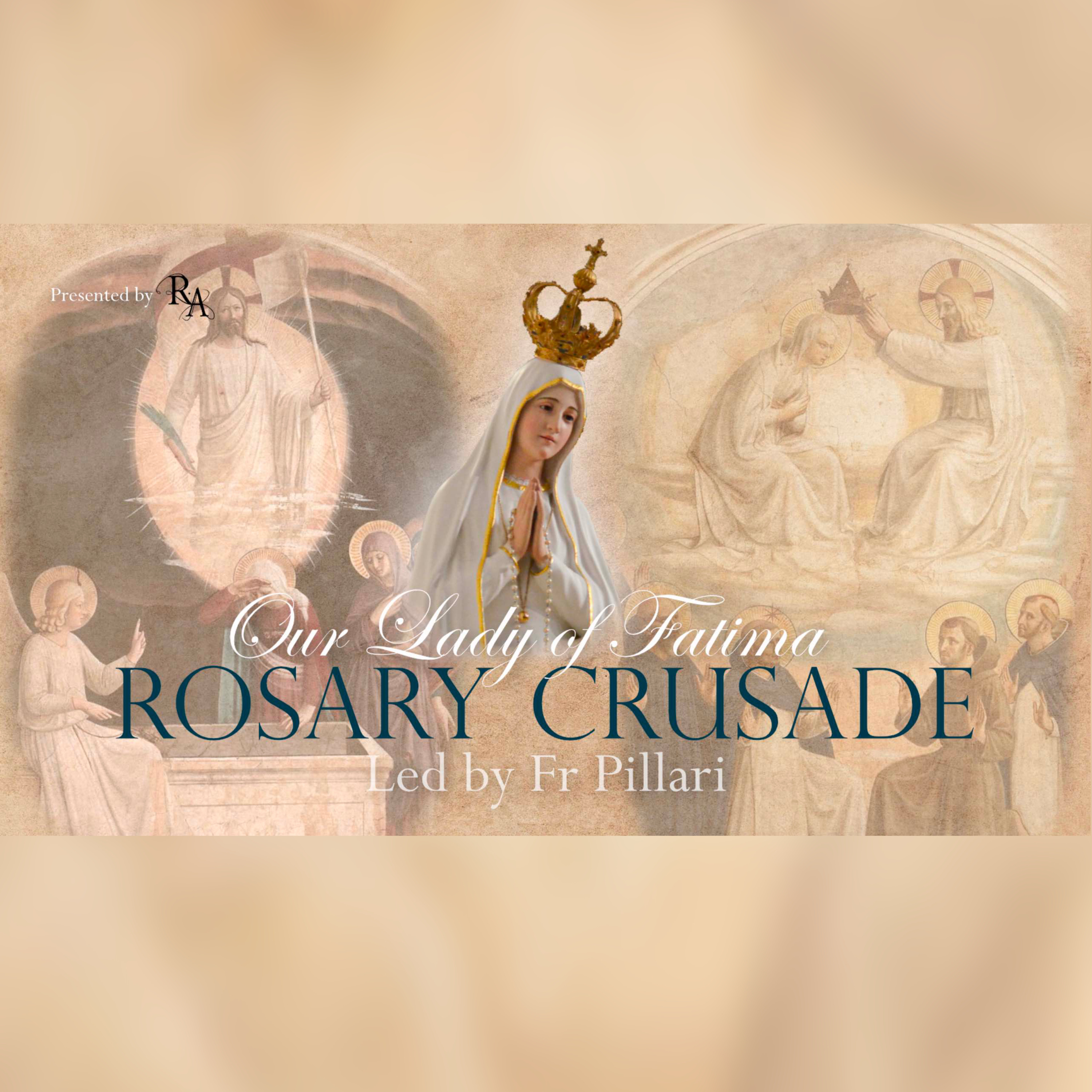 Saturday, 28th September 2024 - Our Lady of Fatima Rosary Crusade episode artwork