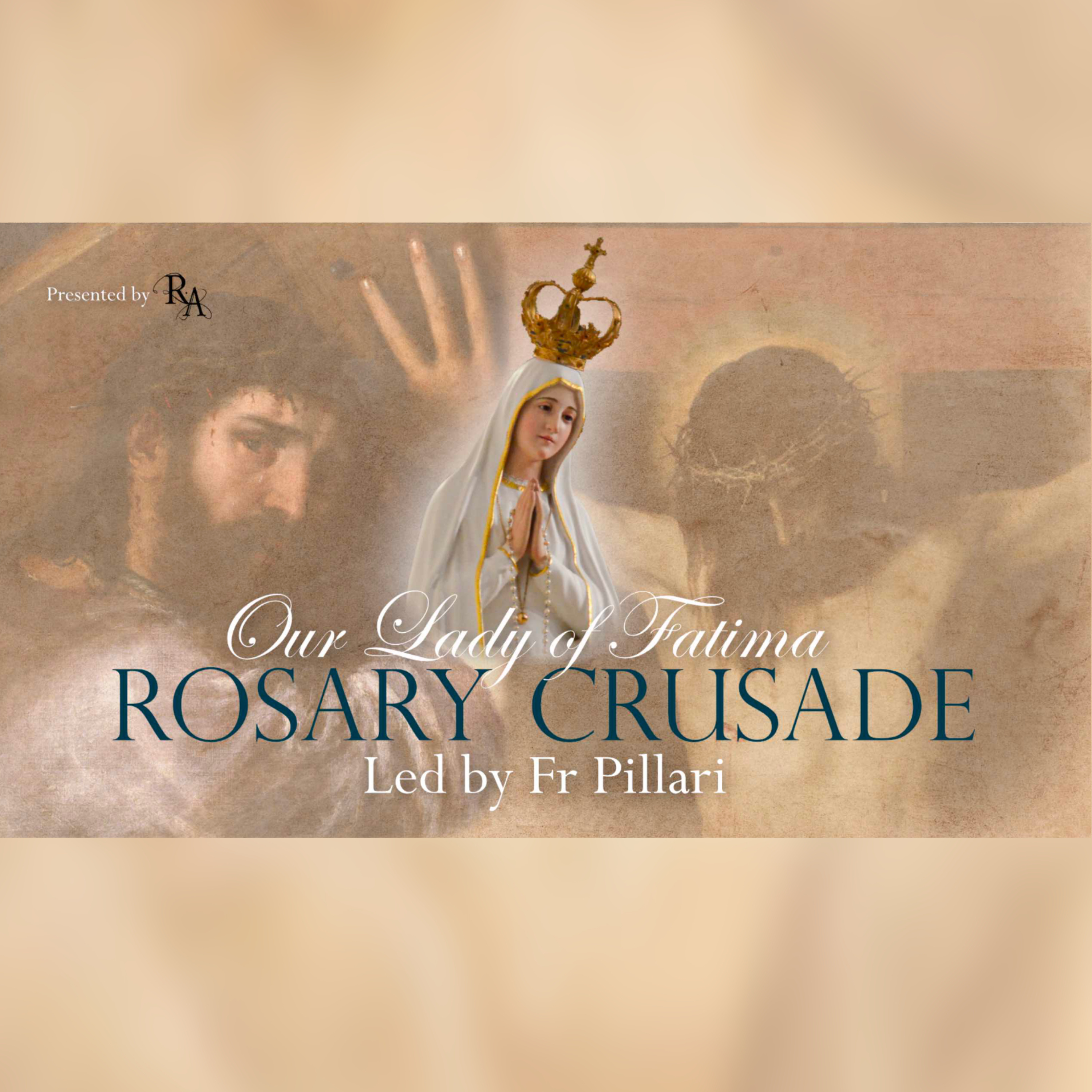 Friday, 3rd July 2026 - Our Lady of Fatima Rosary Crusade episode artwork