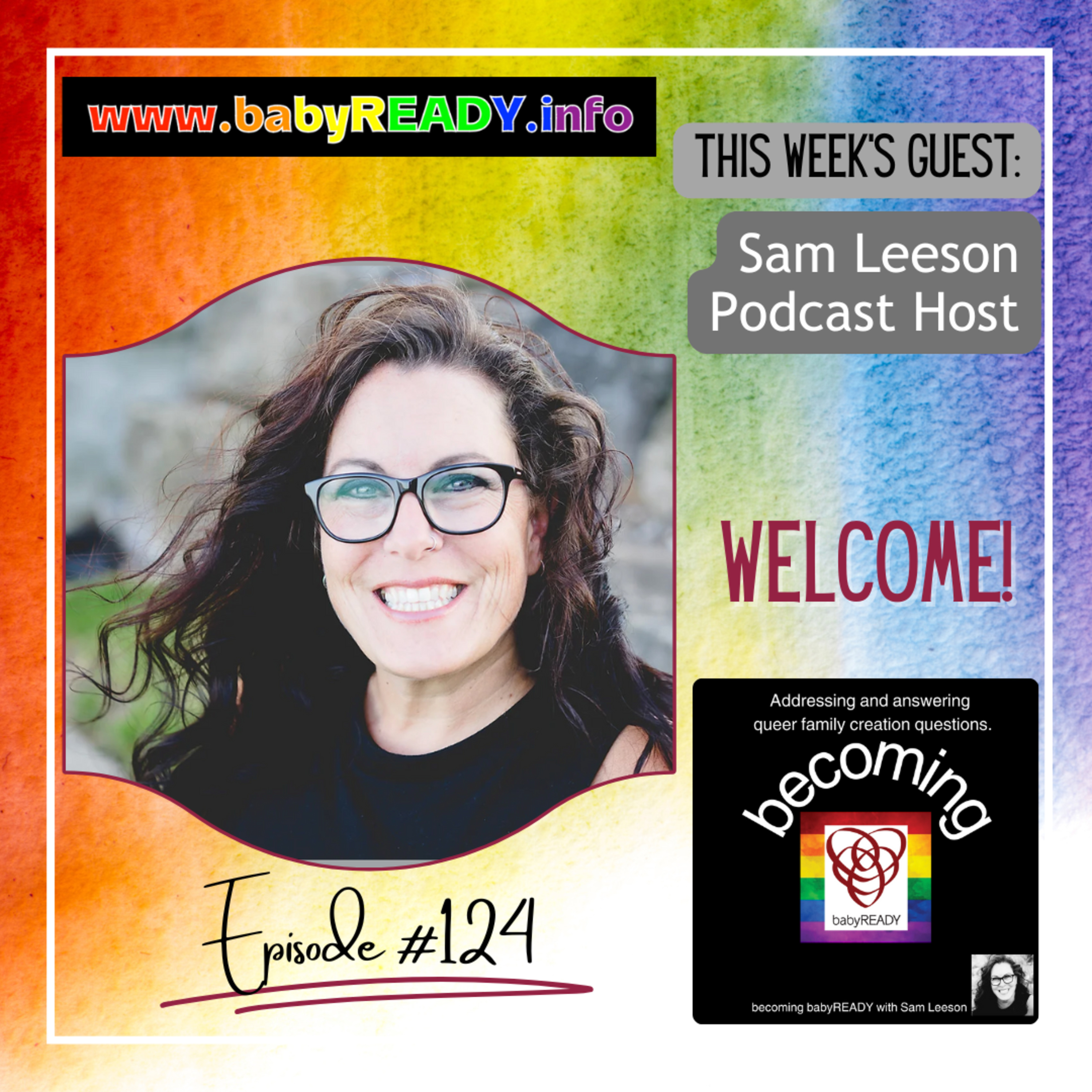 becoming babyREADY with Sam Leeson - All About Queer Family Planning & Creation