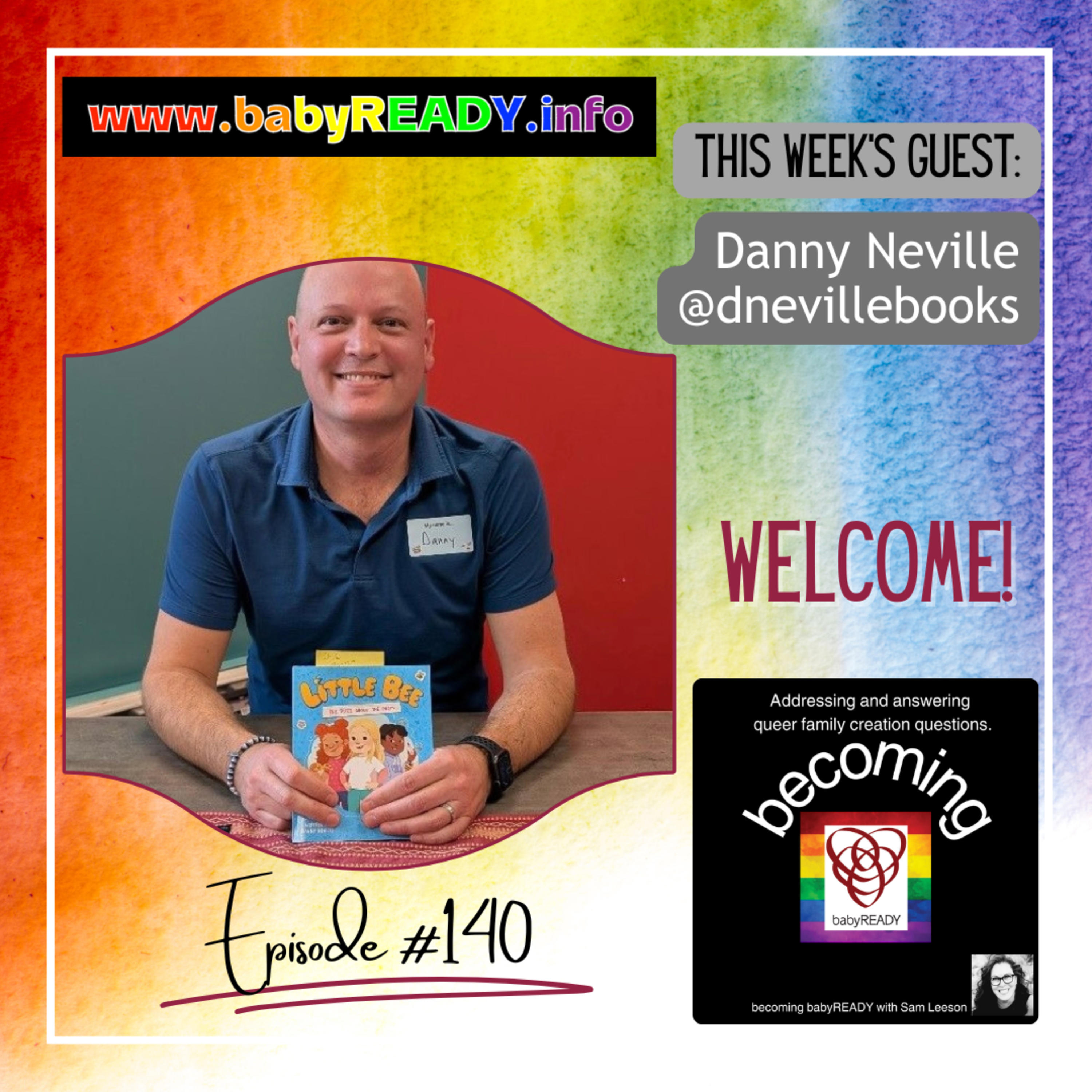 From Classrooms Across the World to Building a Family: Danny Neville on Love, Surrogacy, and Writing Books That Matter episode artwork