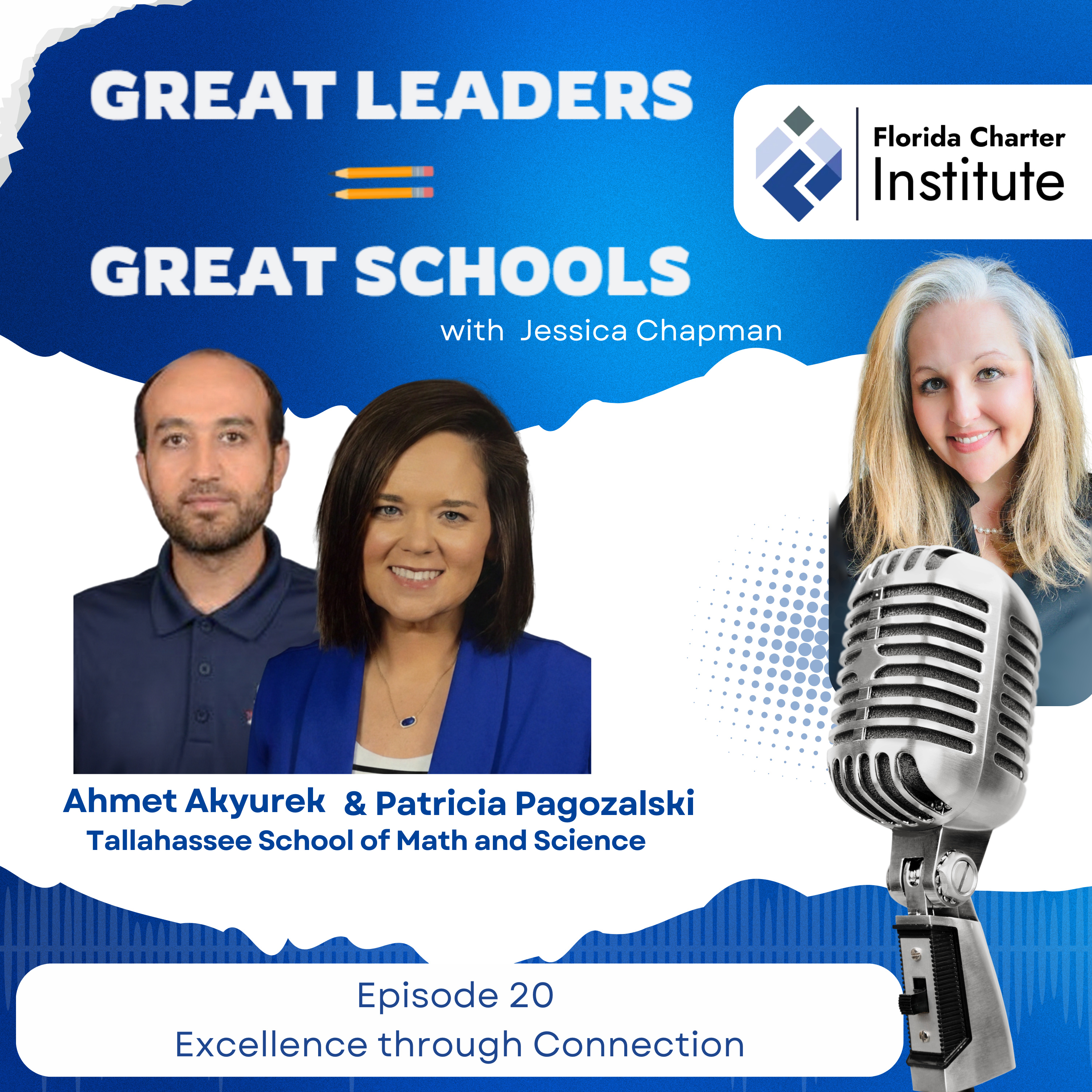 Ep 20: Excellence Through Connection