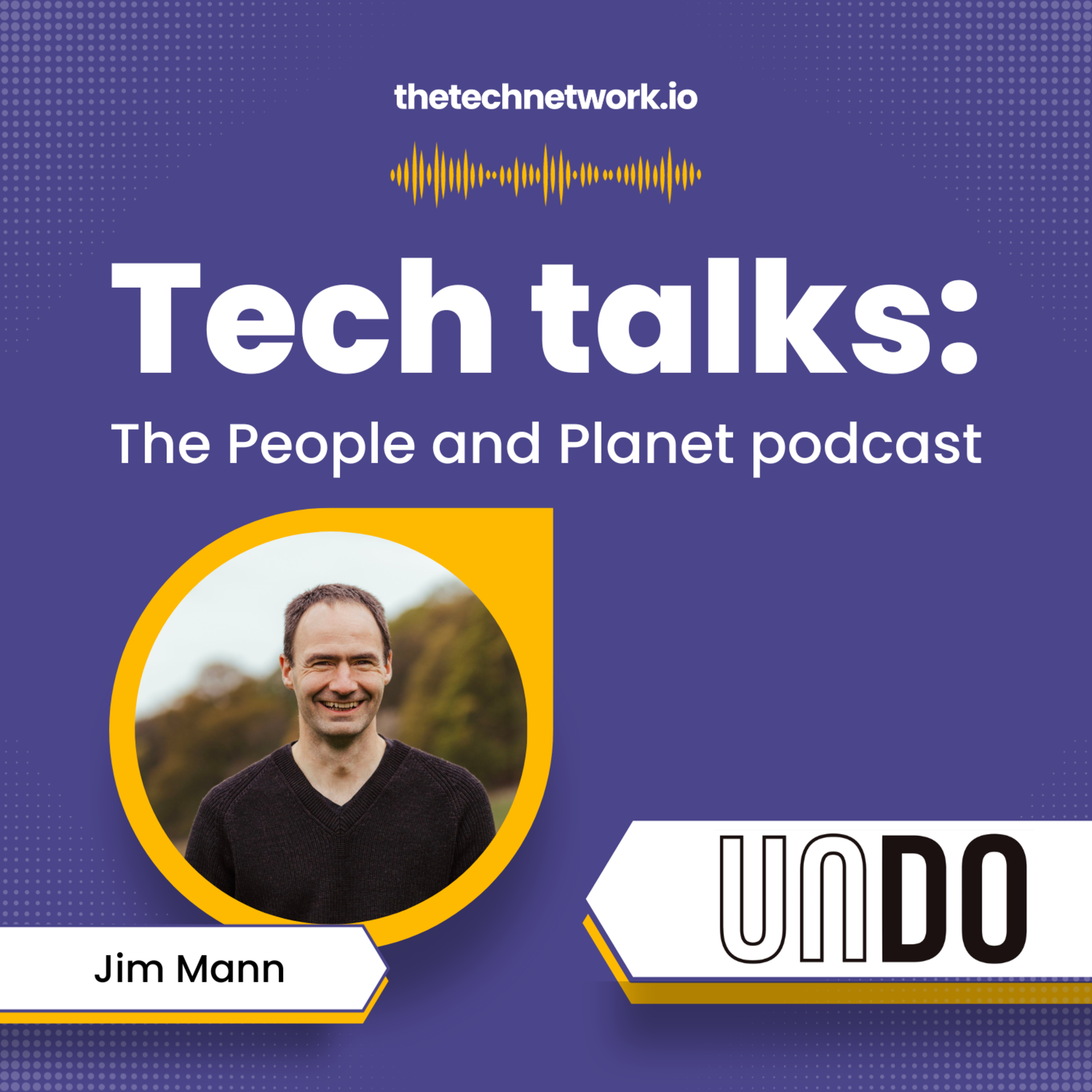 Tech Talks: The People and Planet podcast