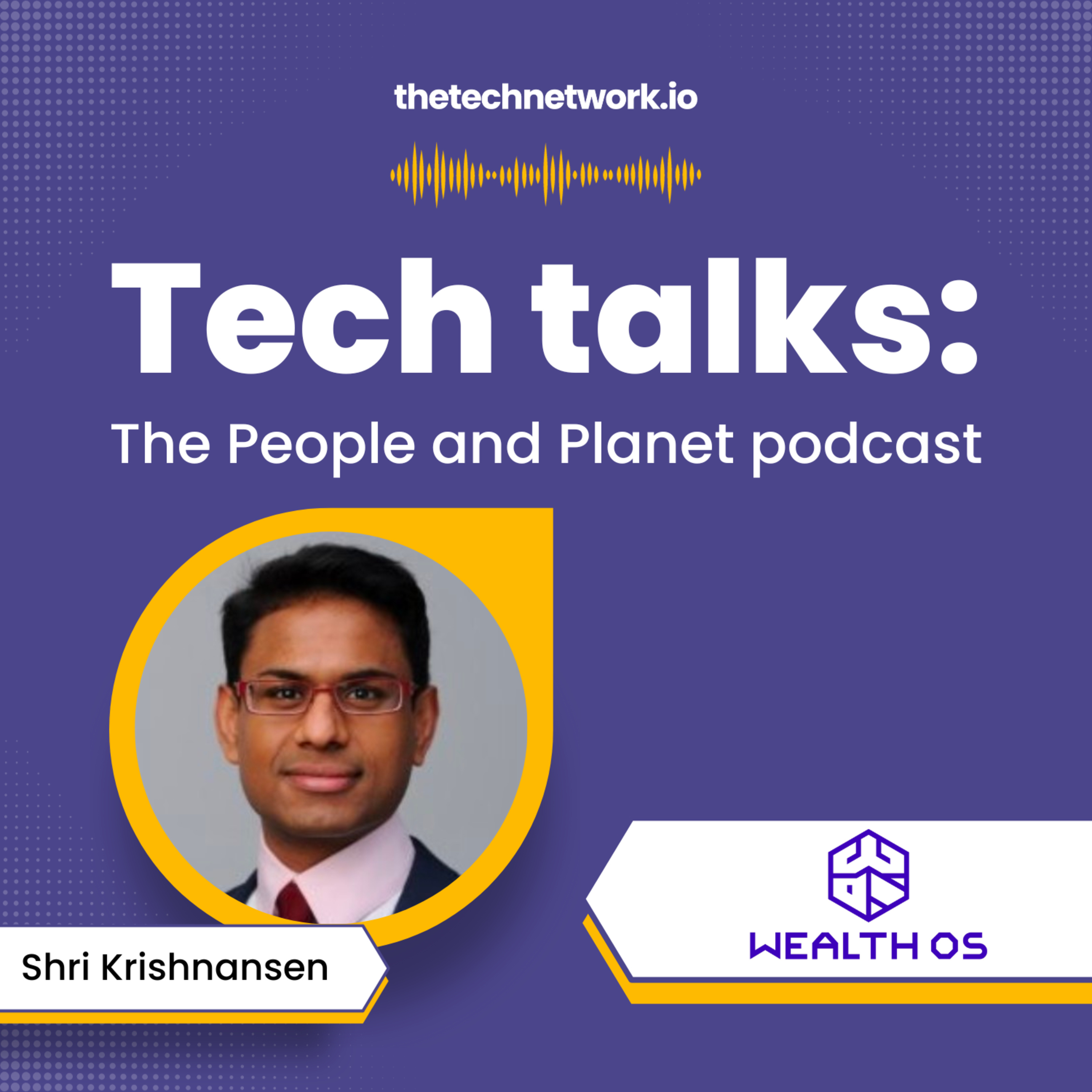 Tech Talks: The People and Planet podcast