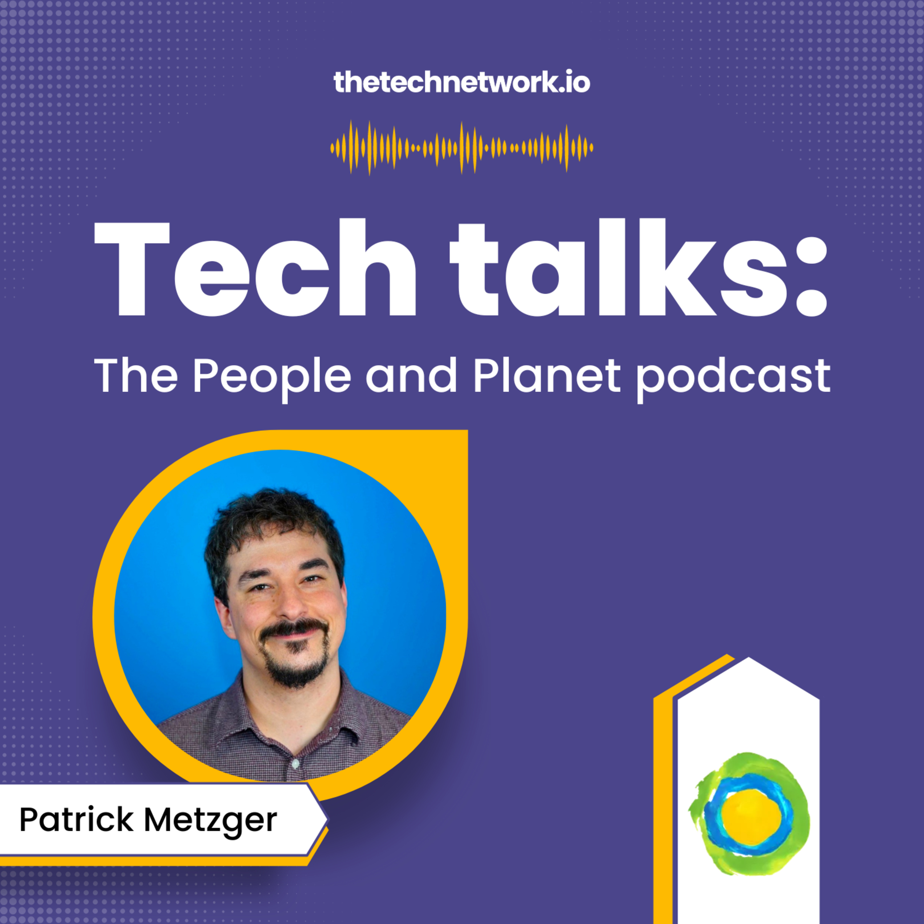 Tech Talks: The People and Planet podcast