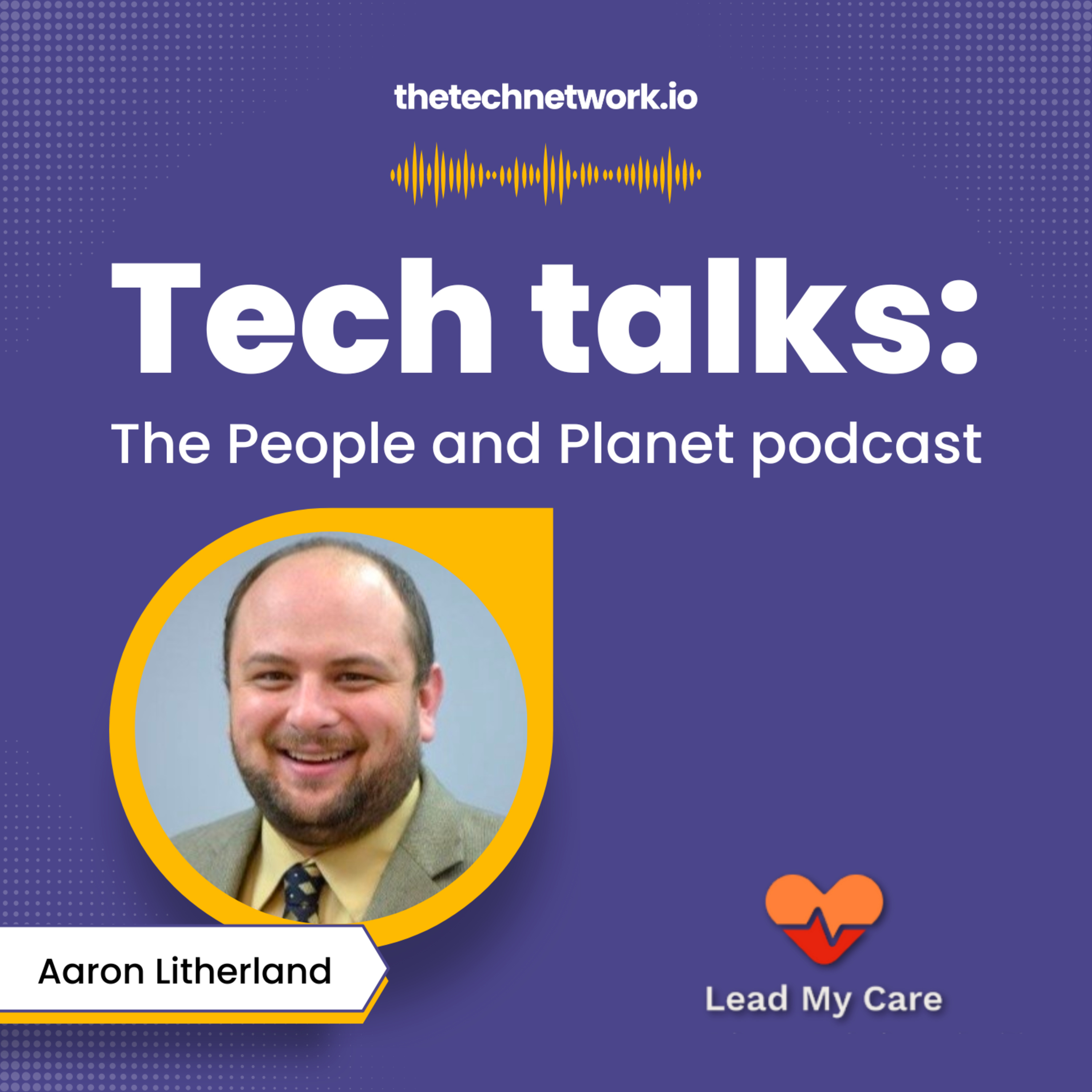 Tech Talks: The People and Planet podcast