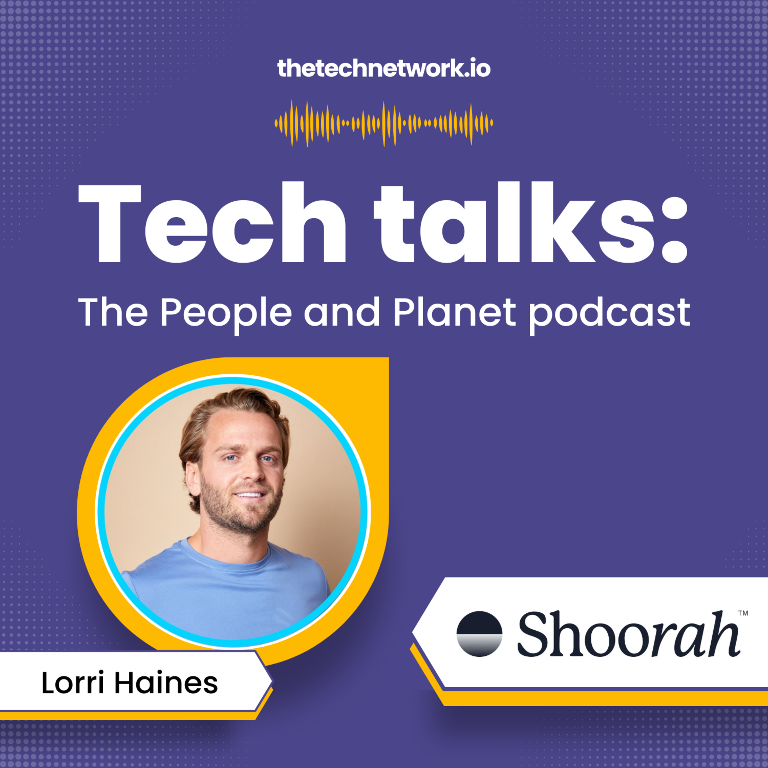 Tech Talks: The People and Planet podcast