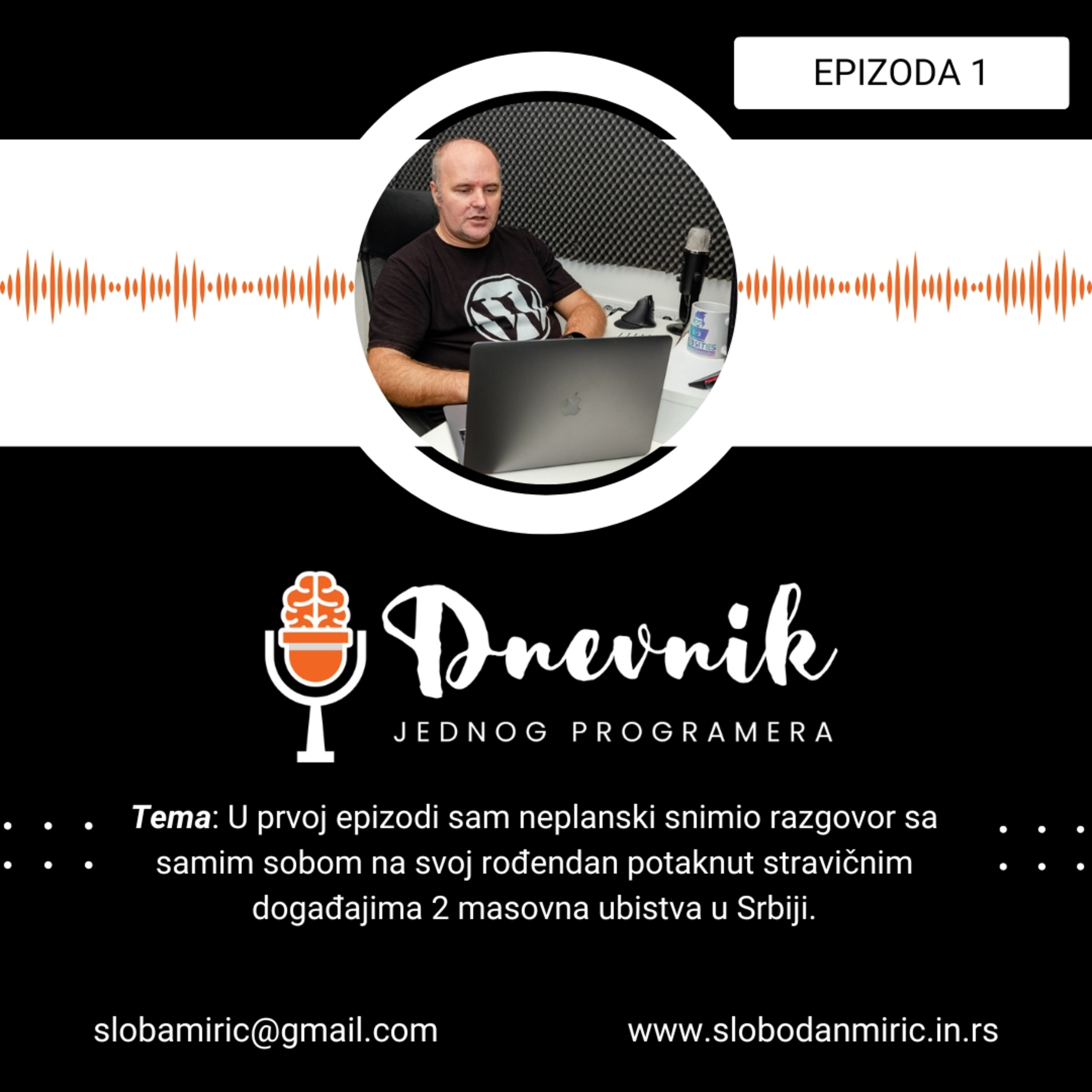 Epizoda 1 - Razgovor sa samim sobom za 46 rođendan u 46 minuta :) episode artwork