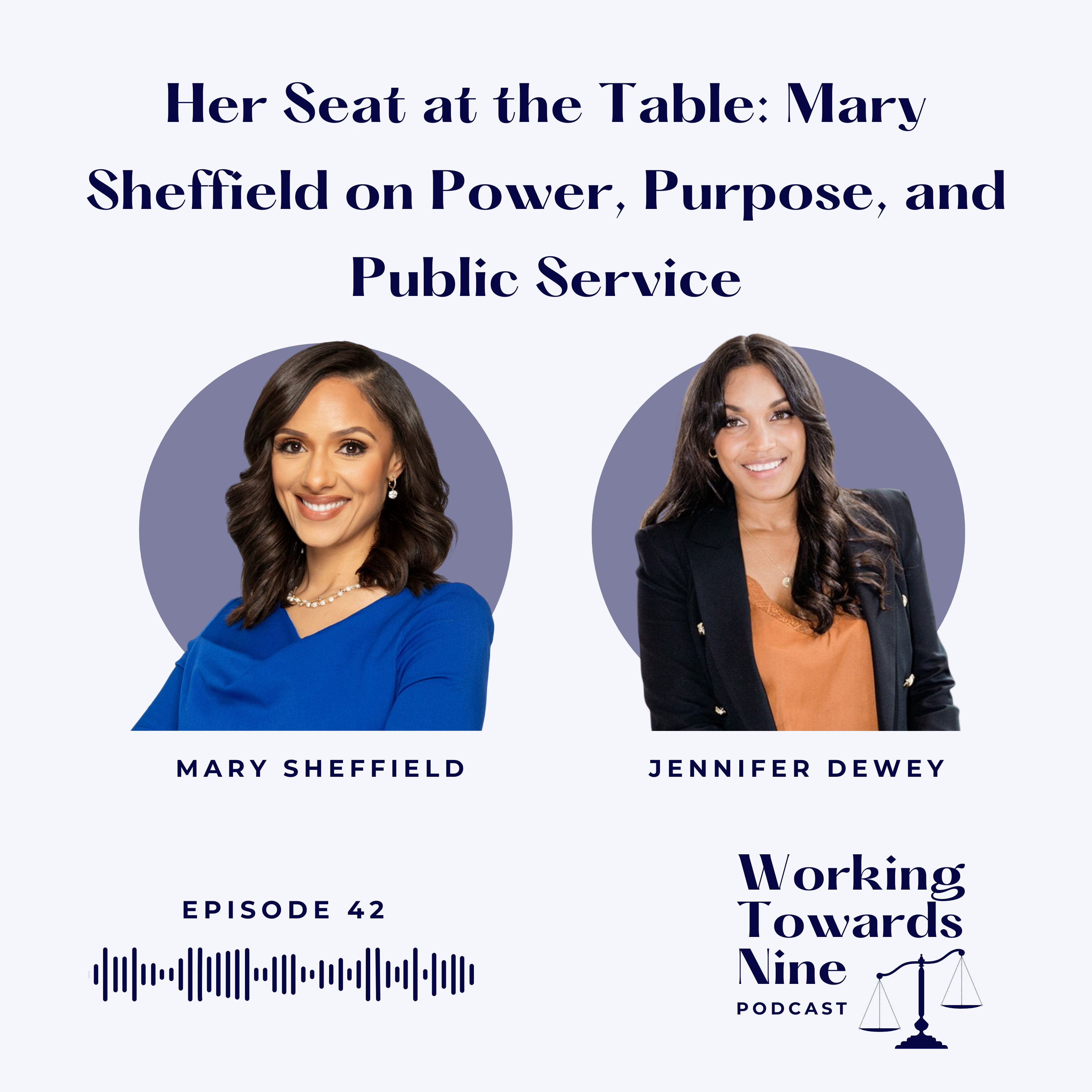 Her Seat at the Table: Mary Sheffield on Power, Purpose, and Public Service