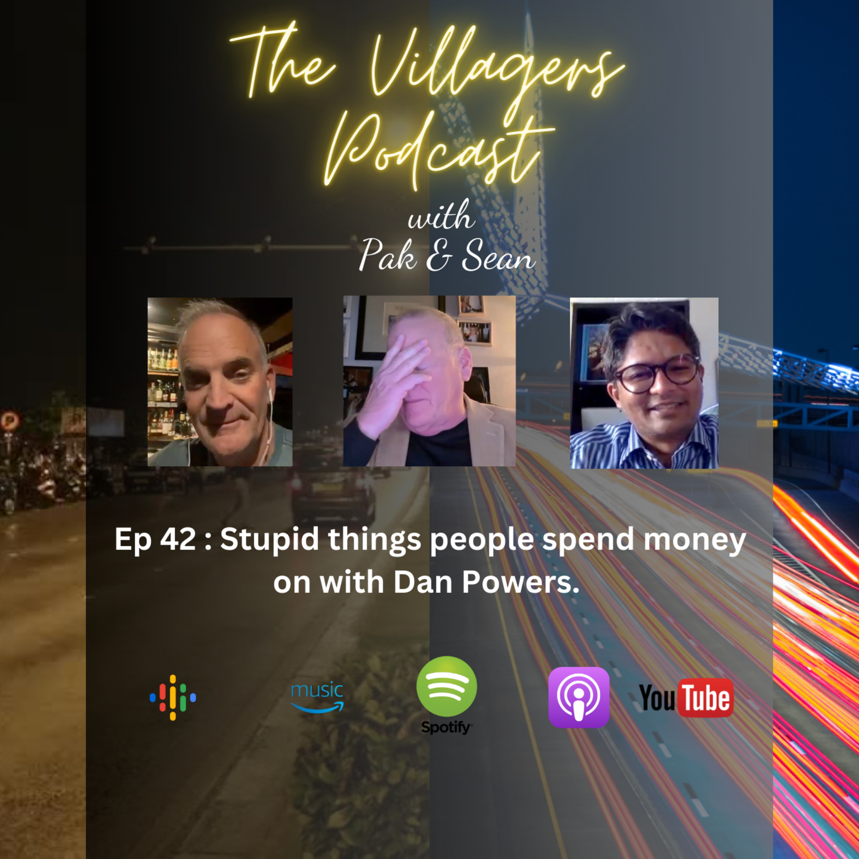 The Villagers Podcast with Pak and Sean - Recorded in Oklahoma City, USA & Bangalore, India