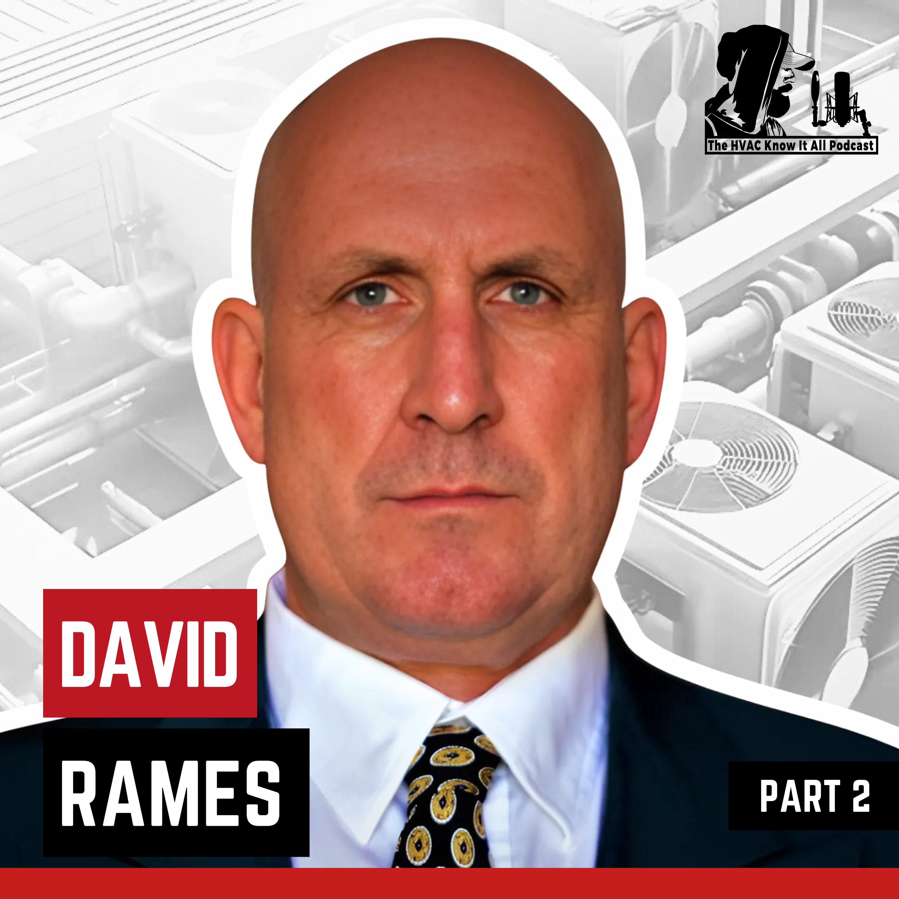 cover of episode How Cold Climate Heat Pumps Cut Energy Costs for Businesses in Extreme Climates with David Rames | Part 2