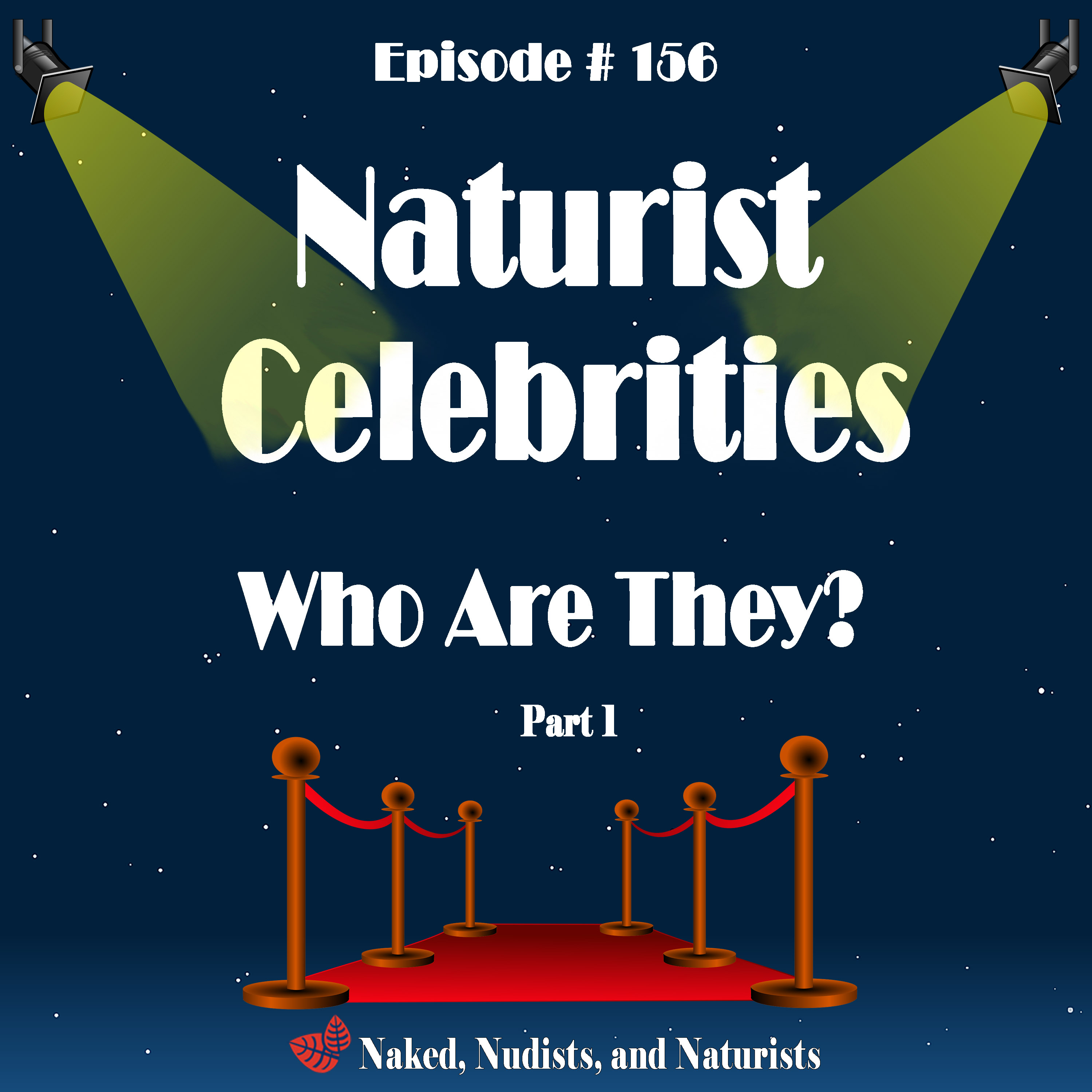 Ep. 156 - Famous NAKED People! - Part 1 (Frank/Lisa #24) episode artwork