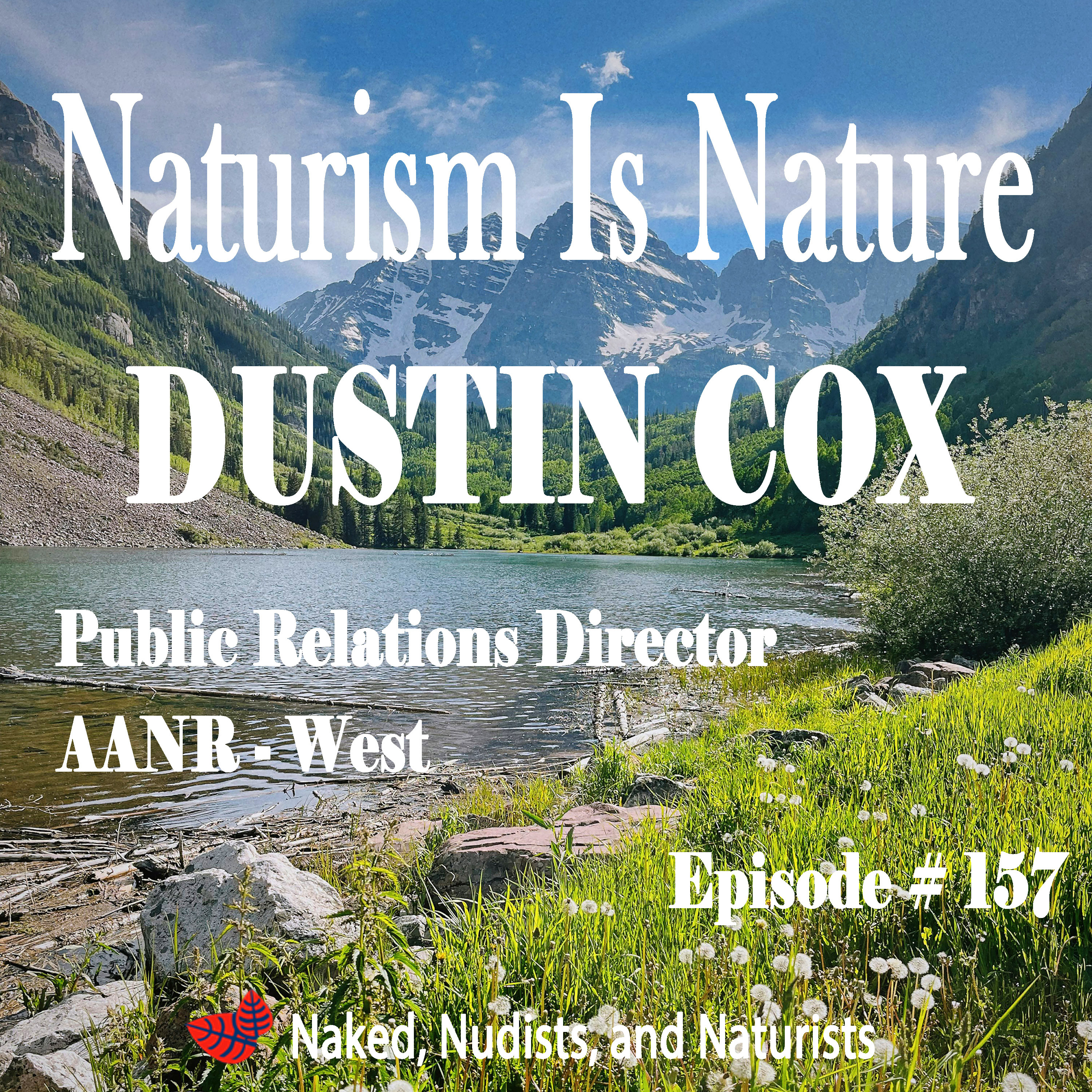 Ep. 157 - Naked Writing With DUSTIN COX episode artwork