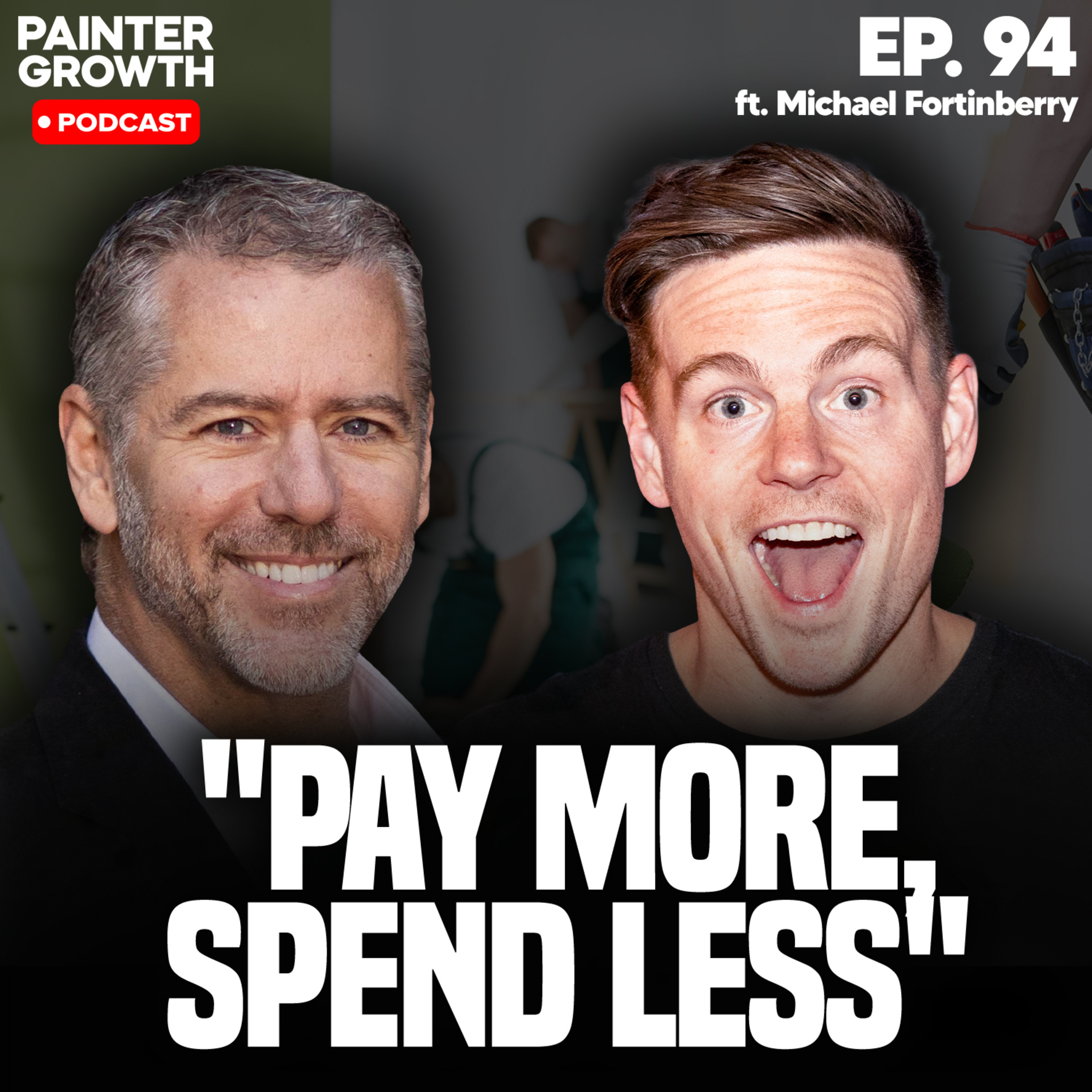 Ep 94. Michael Fortinberry - Boost Your Team’s Performance Without Raising Labor Costs episode artwork