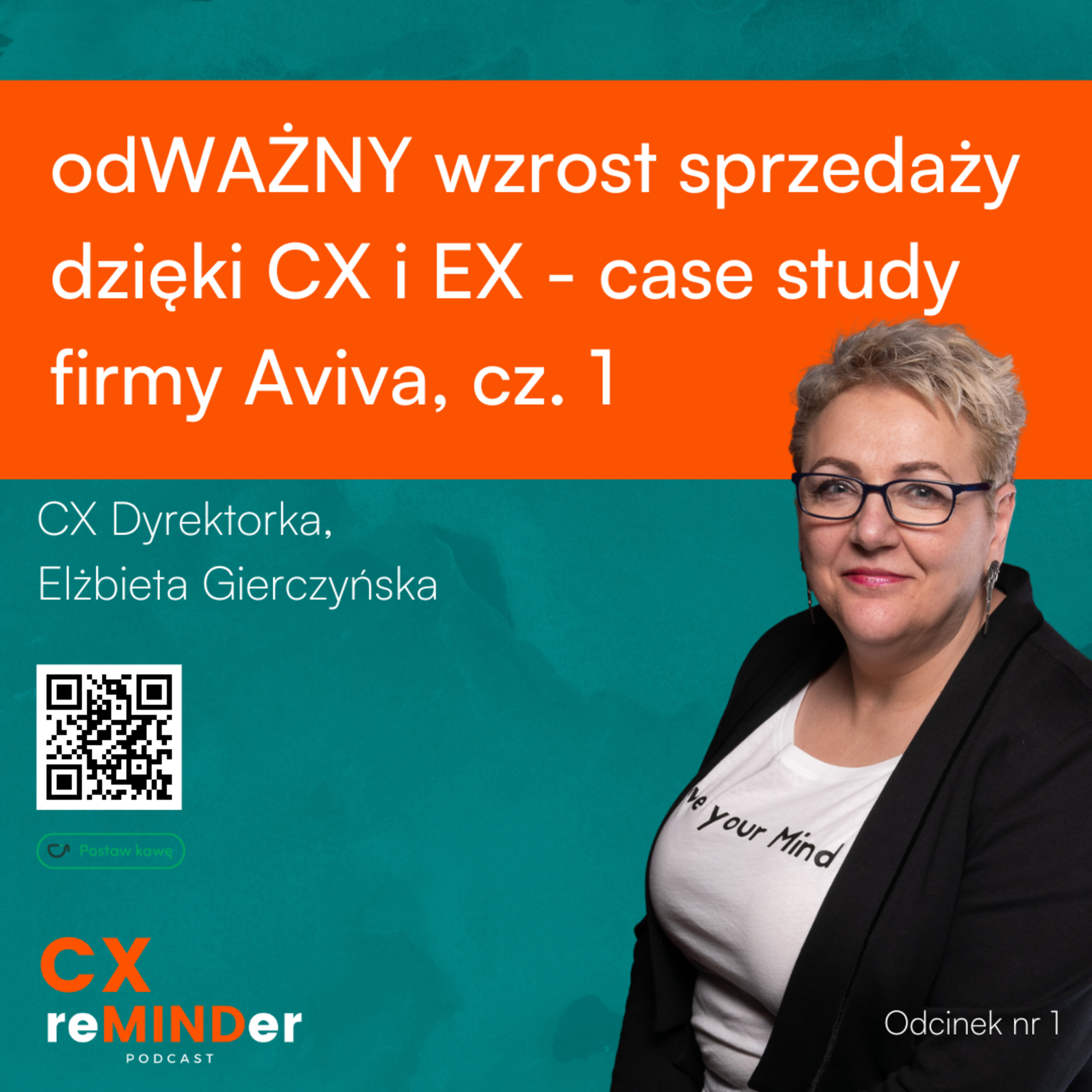 odWAŻNY wzrost sprzedaży dzięki Customer & Employee Experience - case study w firmie Aviva episode artwork