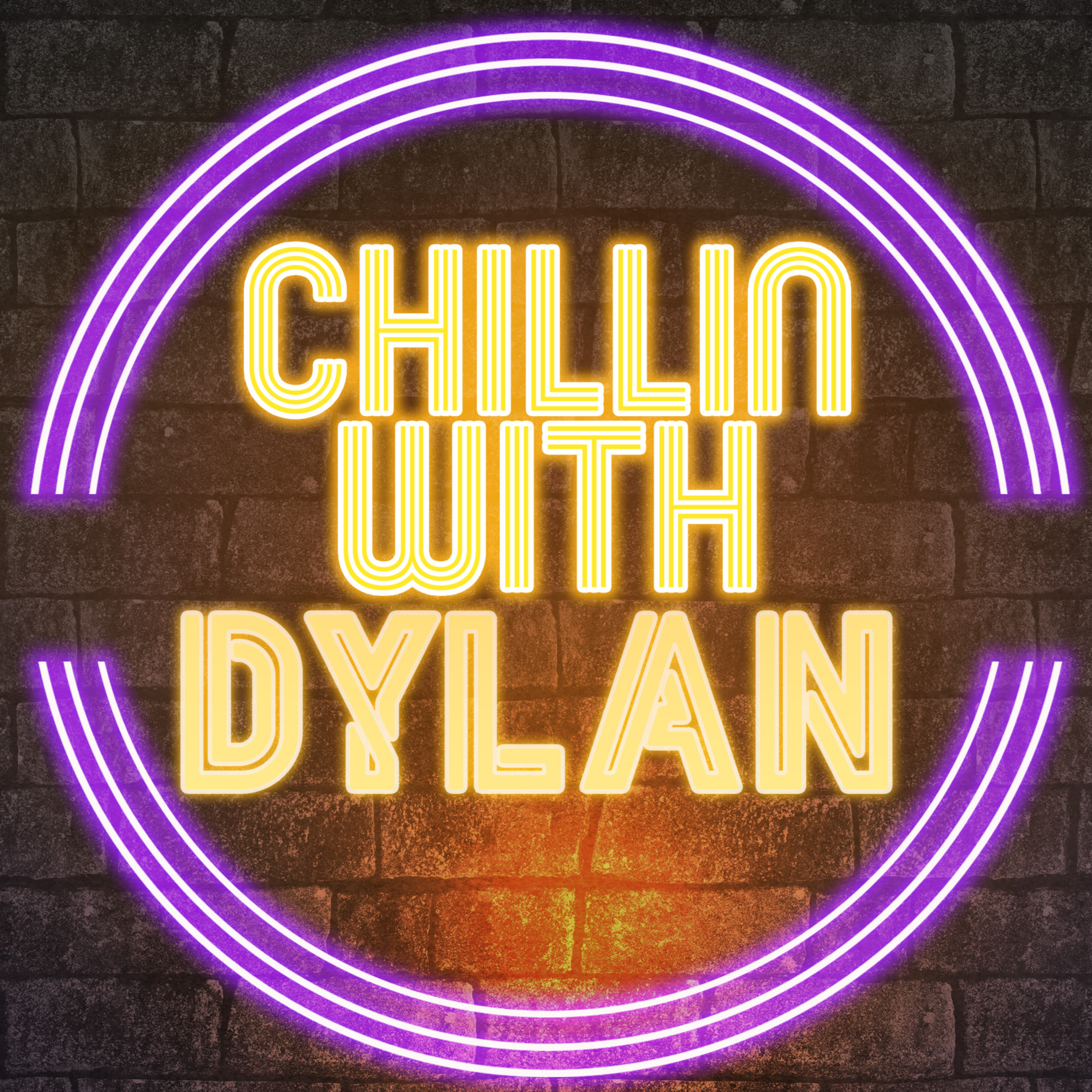Chillin With Dylan