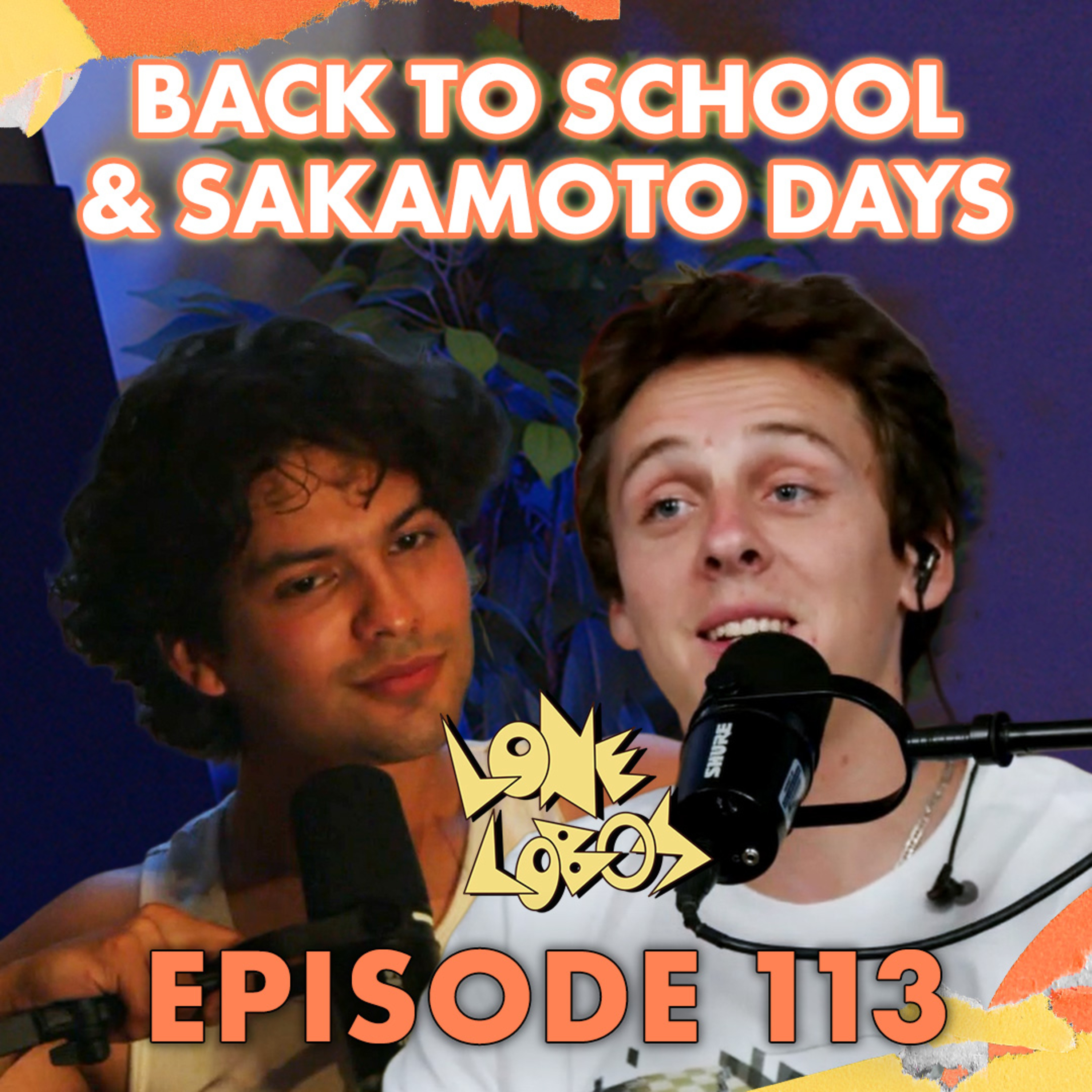 Lone Lobos with Xolo Maridueña and Jacob Bertrand