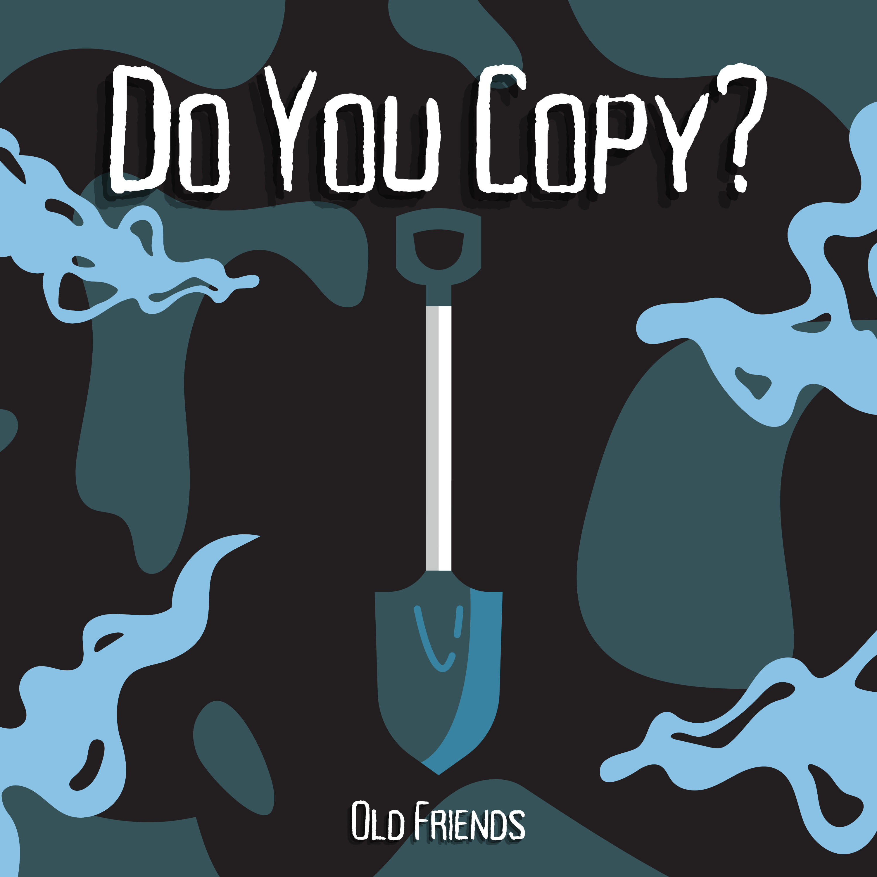 Do You Copy?