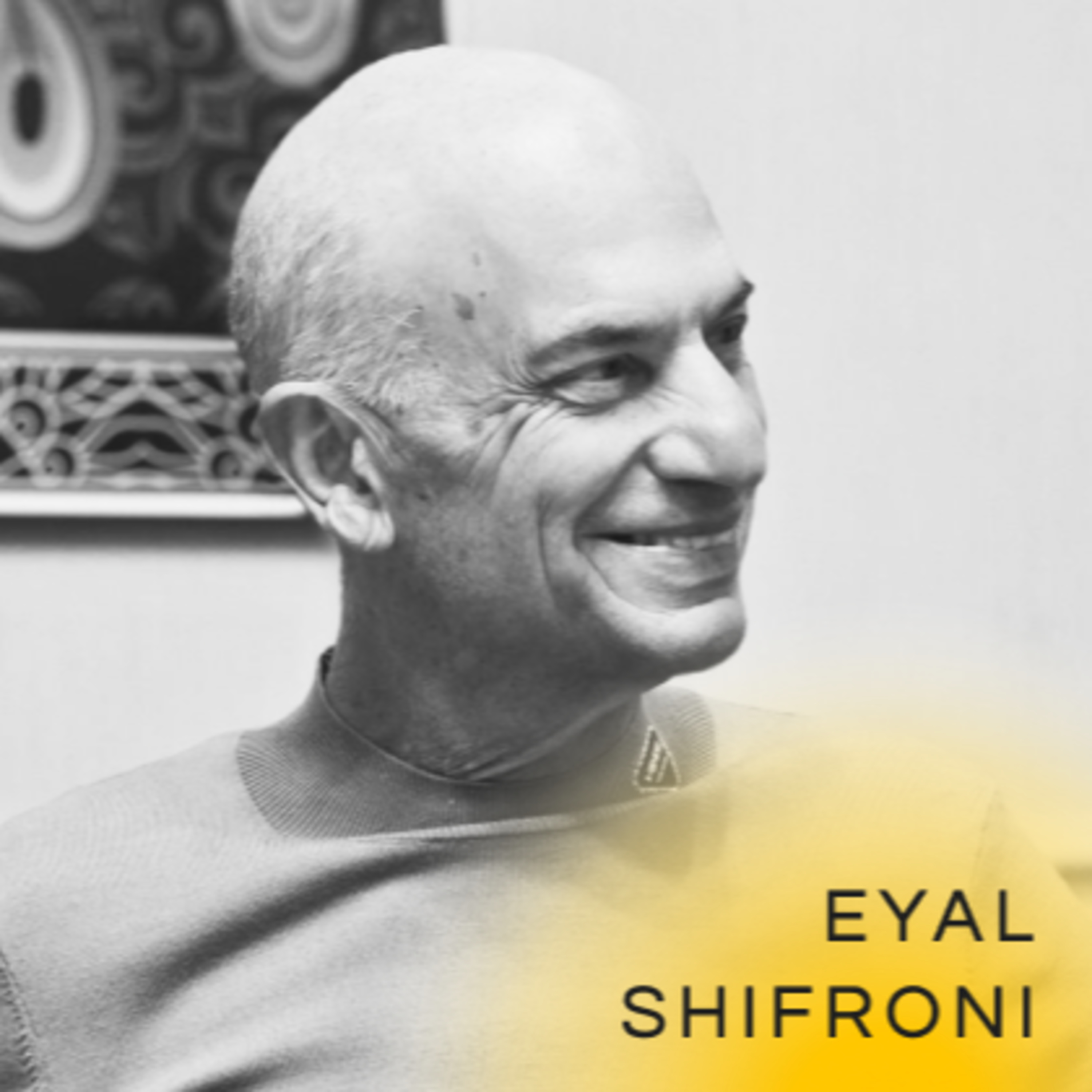 Eyal Shifroni - Yoga is about becoming a better human being | Part 1 of 2
