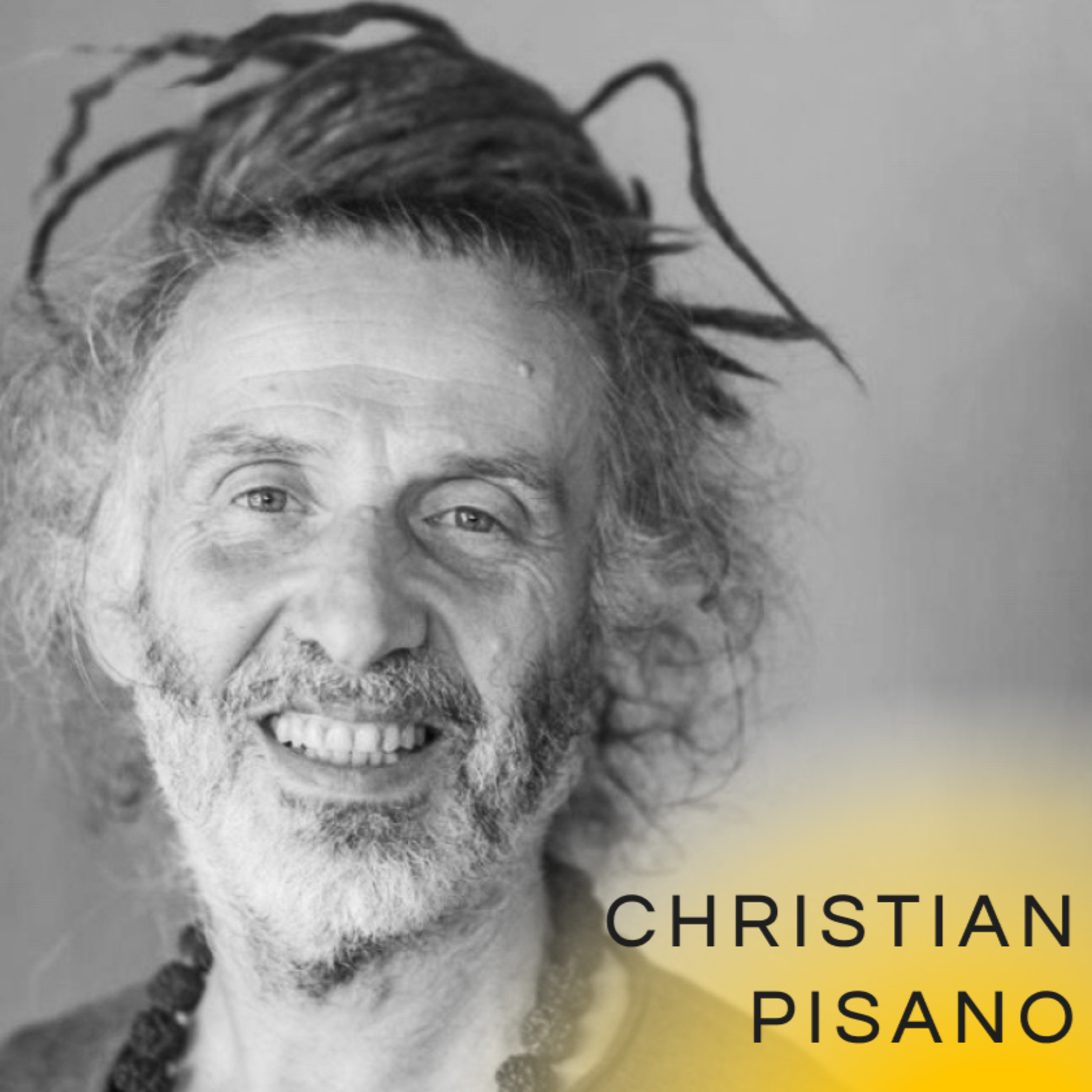 Christian Pisano - The practice of Yoga is the exploration of the body as the field of Consciousness | Part 1 of 2 episode artwork