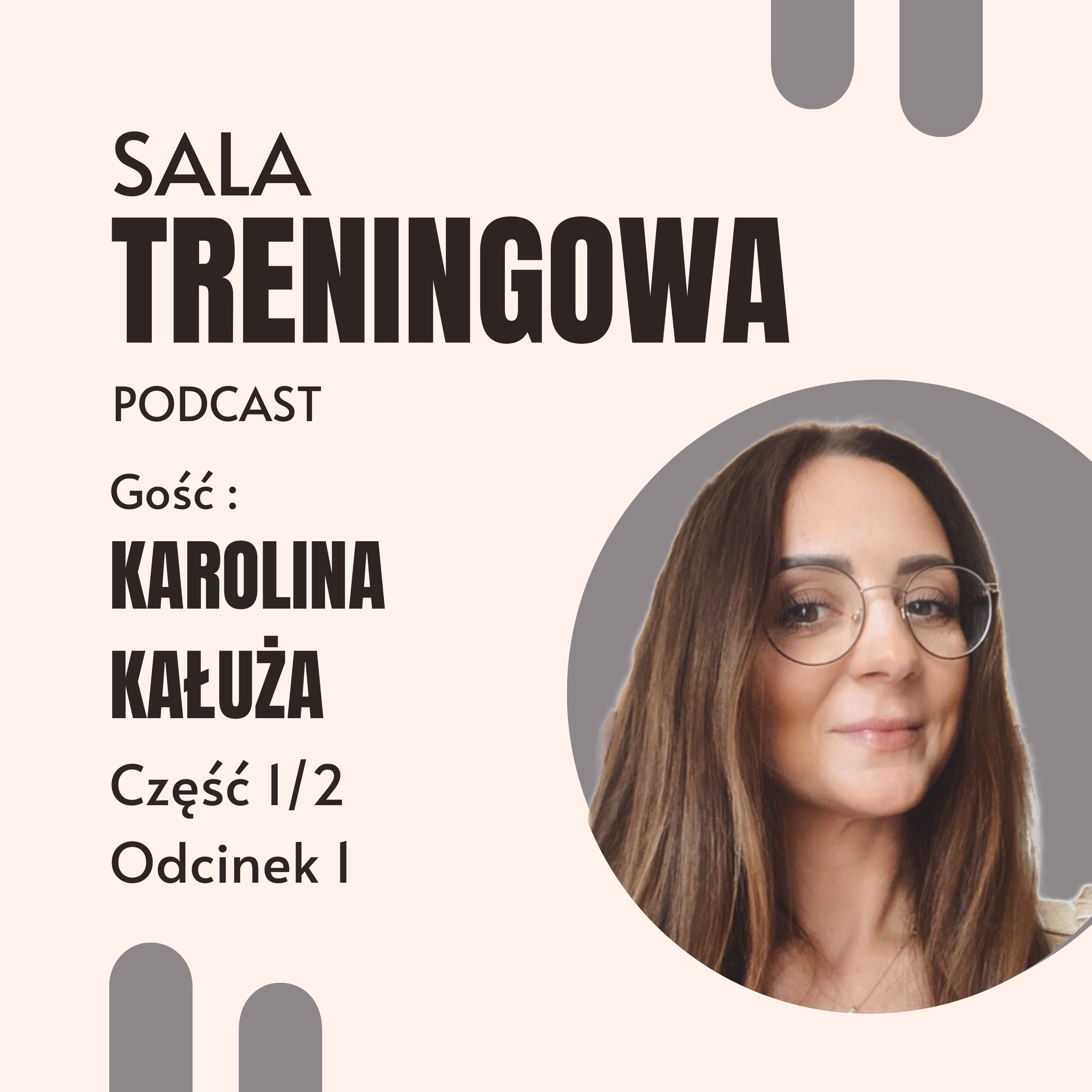 #1.1 Jak zmieniło się podejście do aktywności na przestrzeni czasu- Karolina Kałuża cz. 1/2 episode artwork