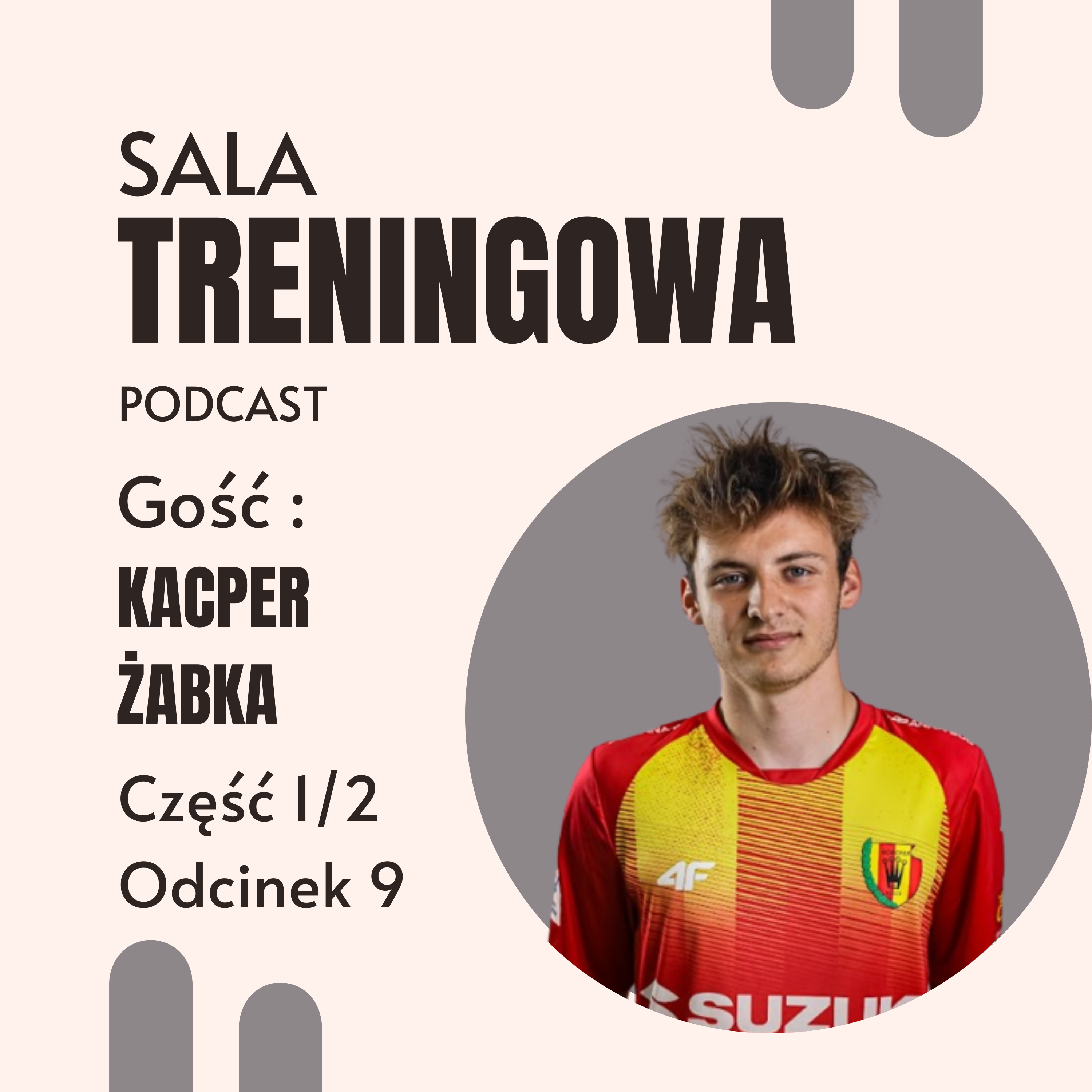 #9.1 Dzięki siłowni uniknąłem operacji- Kacper Żabka episode artwork