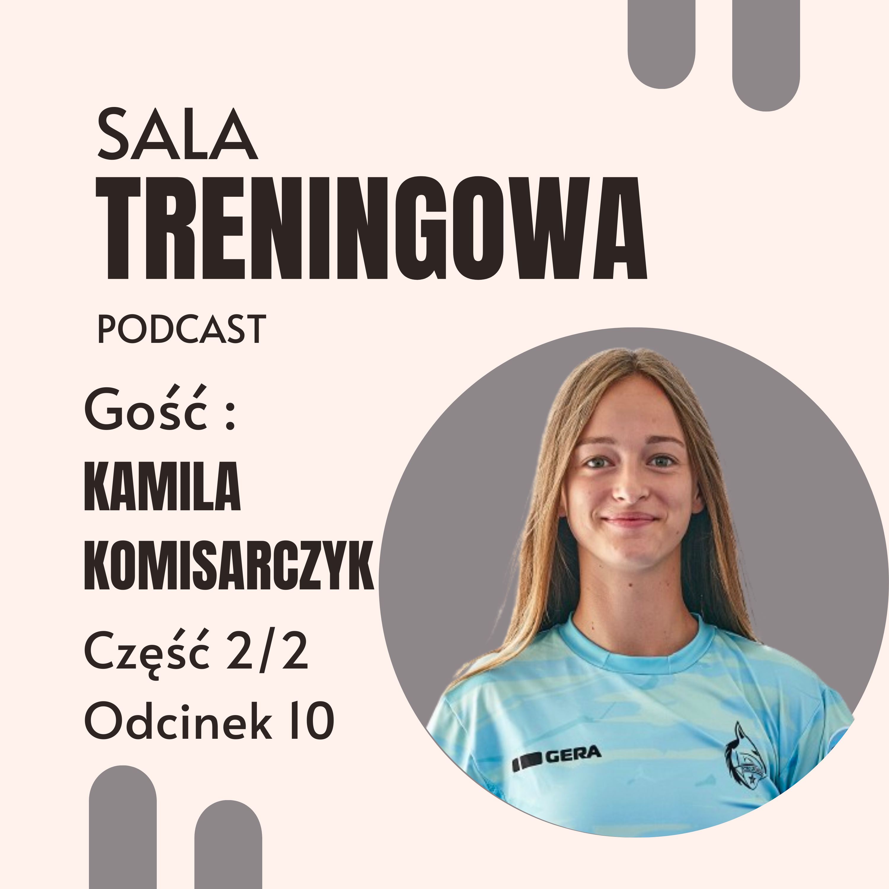 #10.2 Jak wejść pierwszy raz na siłownie i czuć się dobrze?- Kamila Komisarczyk episode artwork