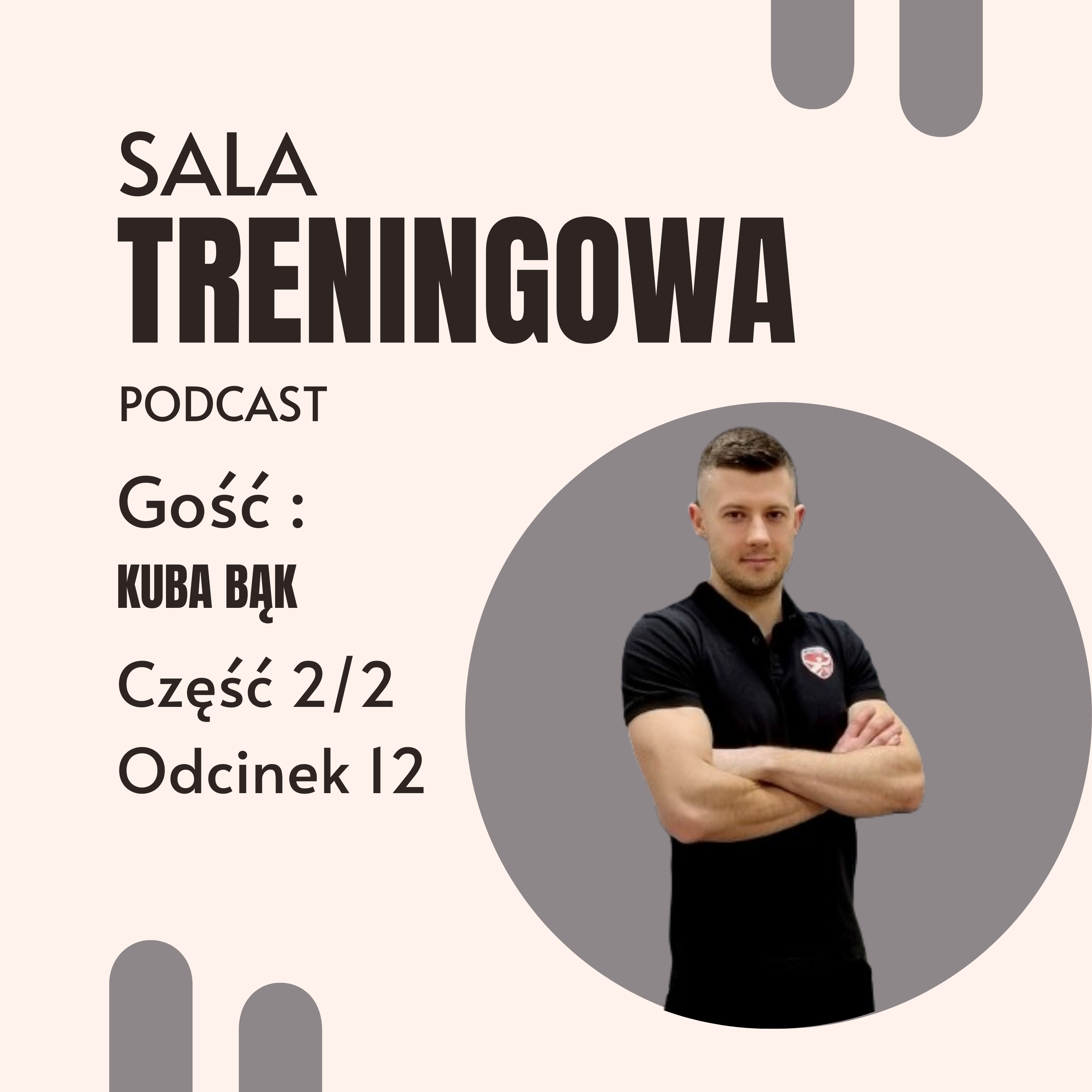 #12.2 Jak zacząć trenować i organizować swój czas- Kuba Bąk episode artwork