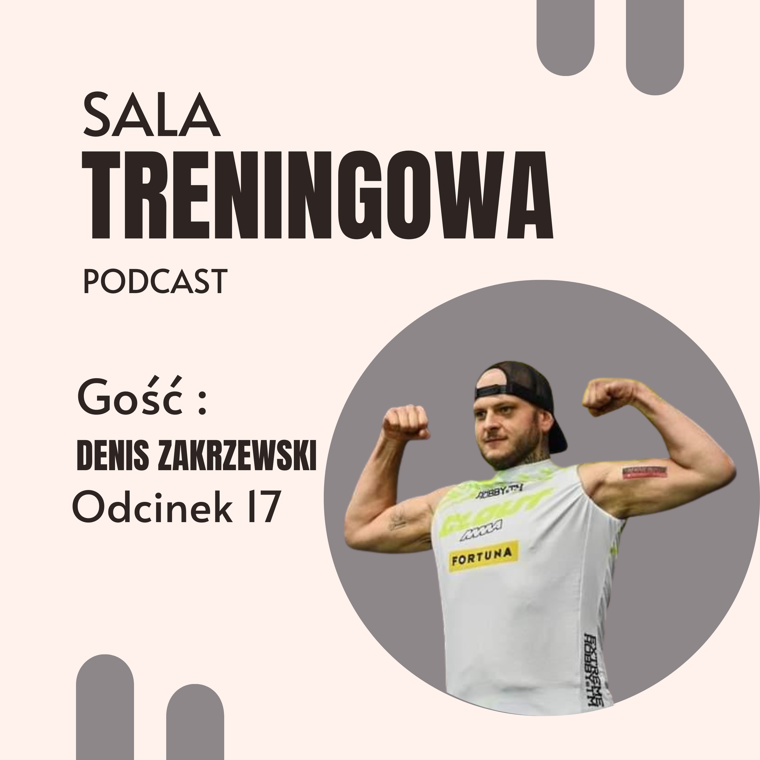 #17 Jak schudłem 100 kg w 12 miesięcy- Denis Zakrzewski episode artwork