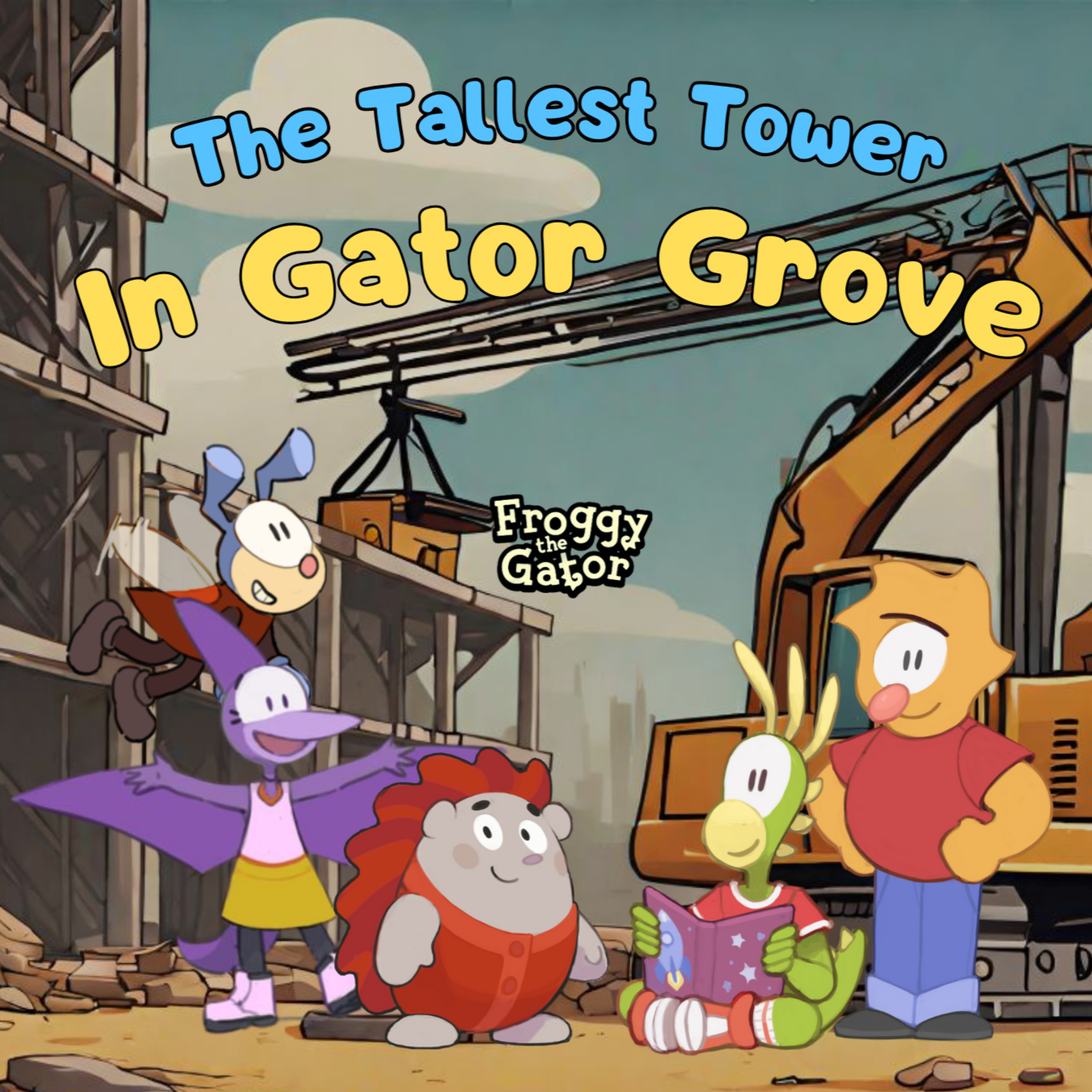 The Tallest Tower in Gator Grove episode artwork